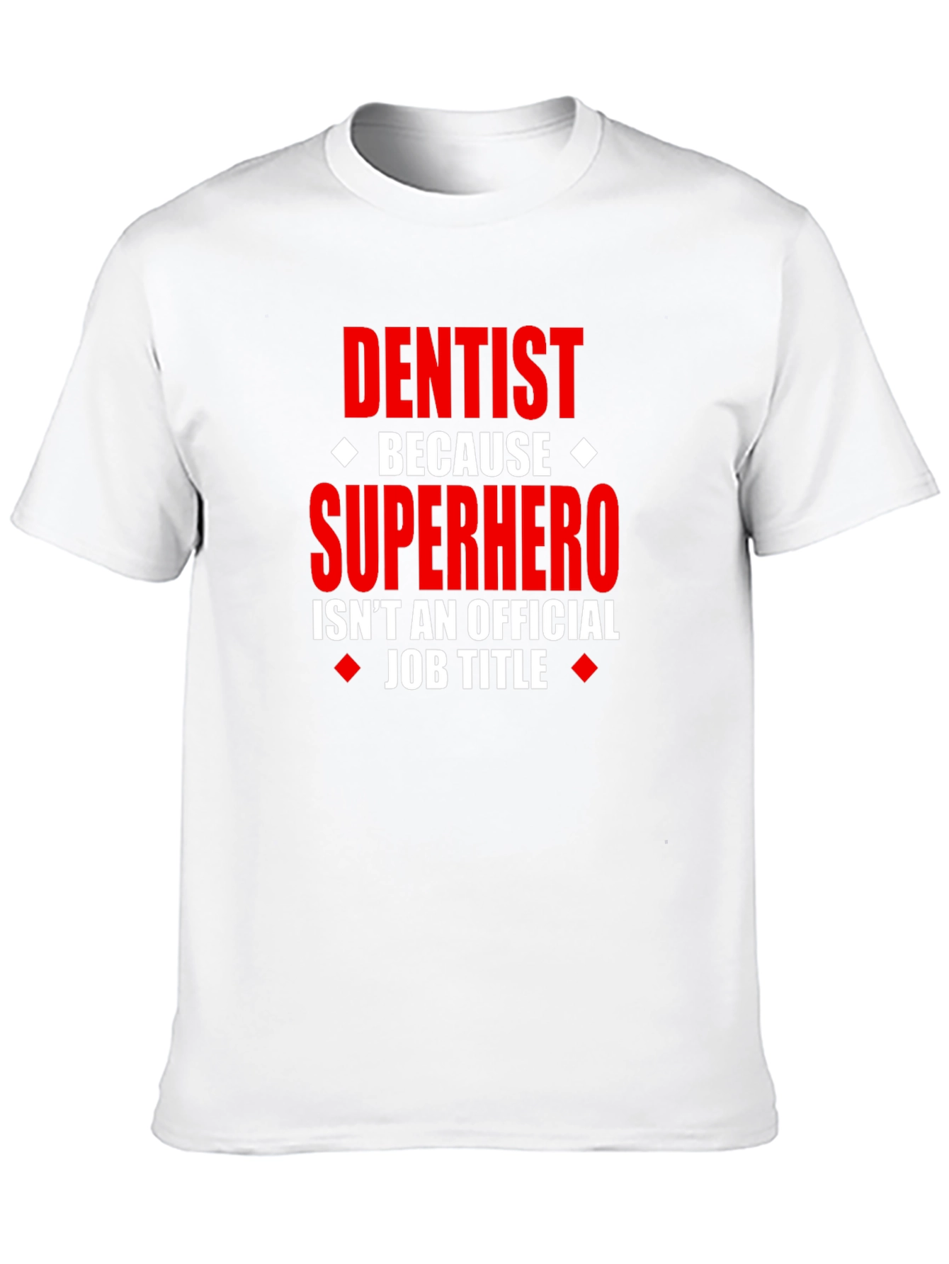 Dentist Superhero Graphic Tee