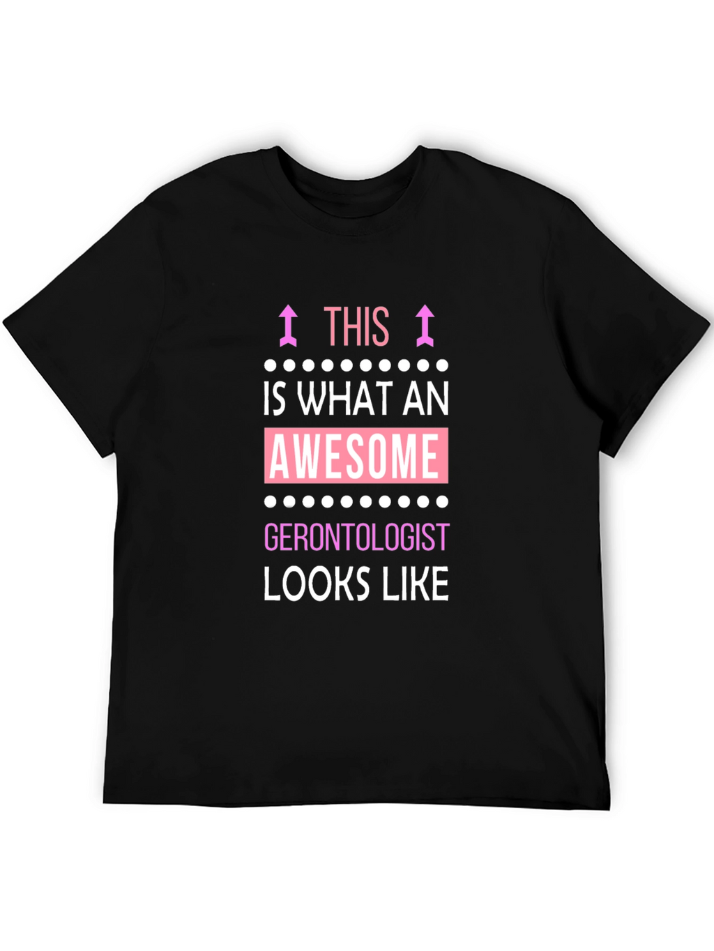 Awesome Gerontologist T-Shirt - Black