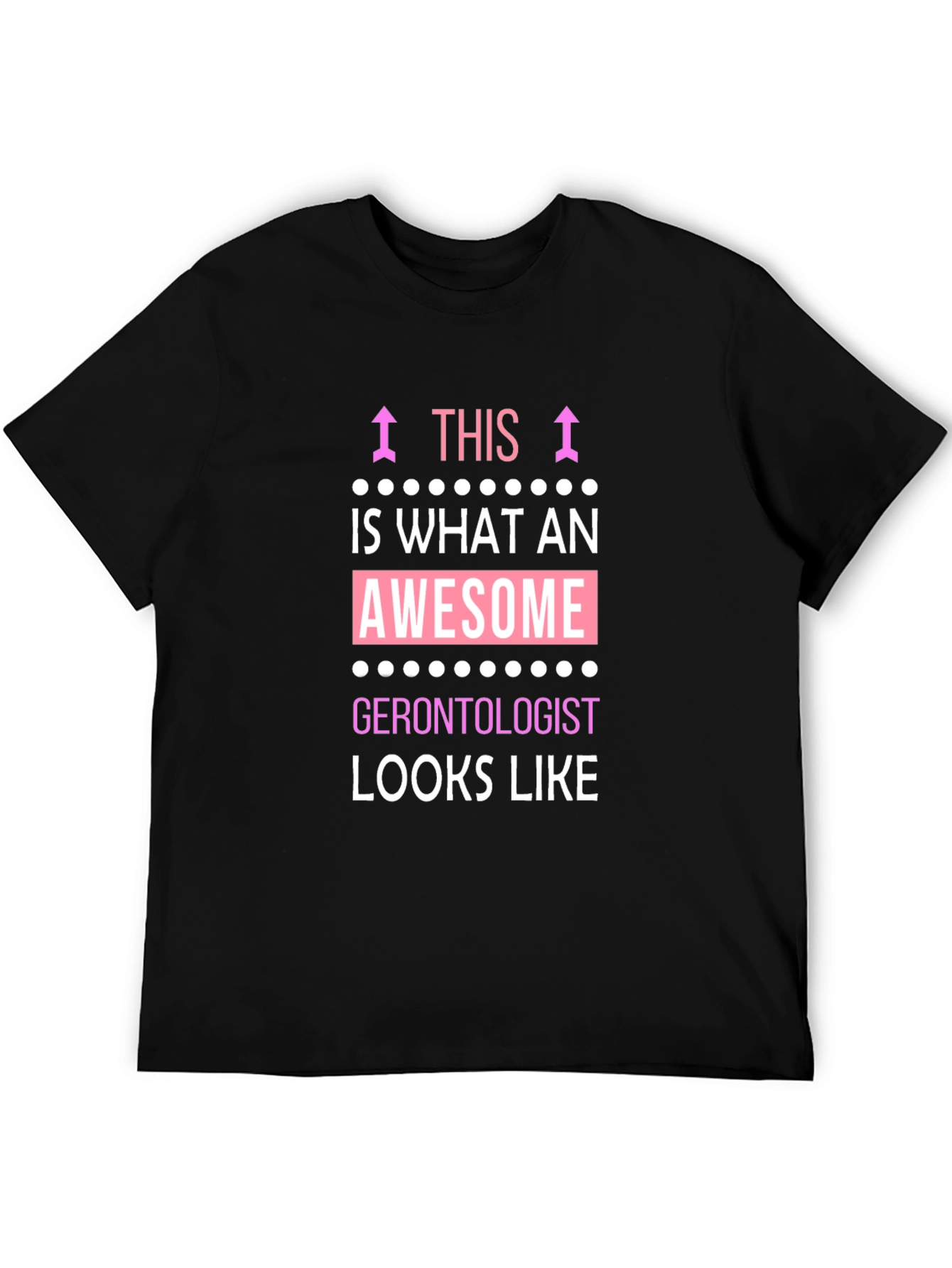 Awesome Gerontologist T-Shirt - Black