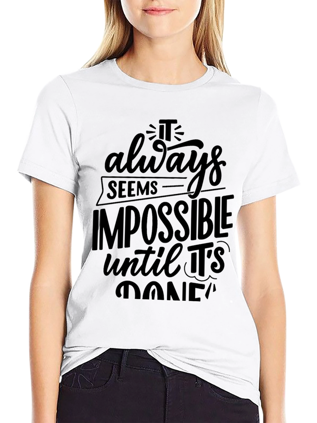 Motivational Black T-Shirt - Impossible Quote