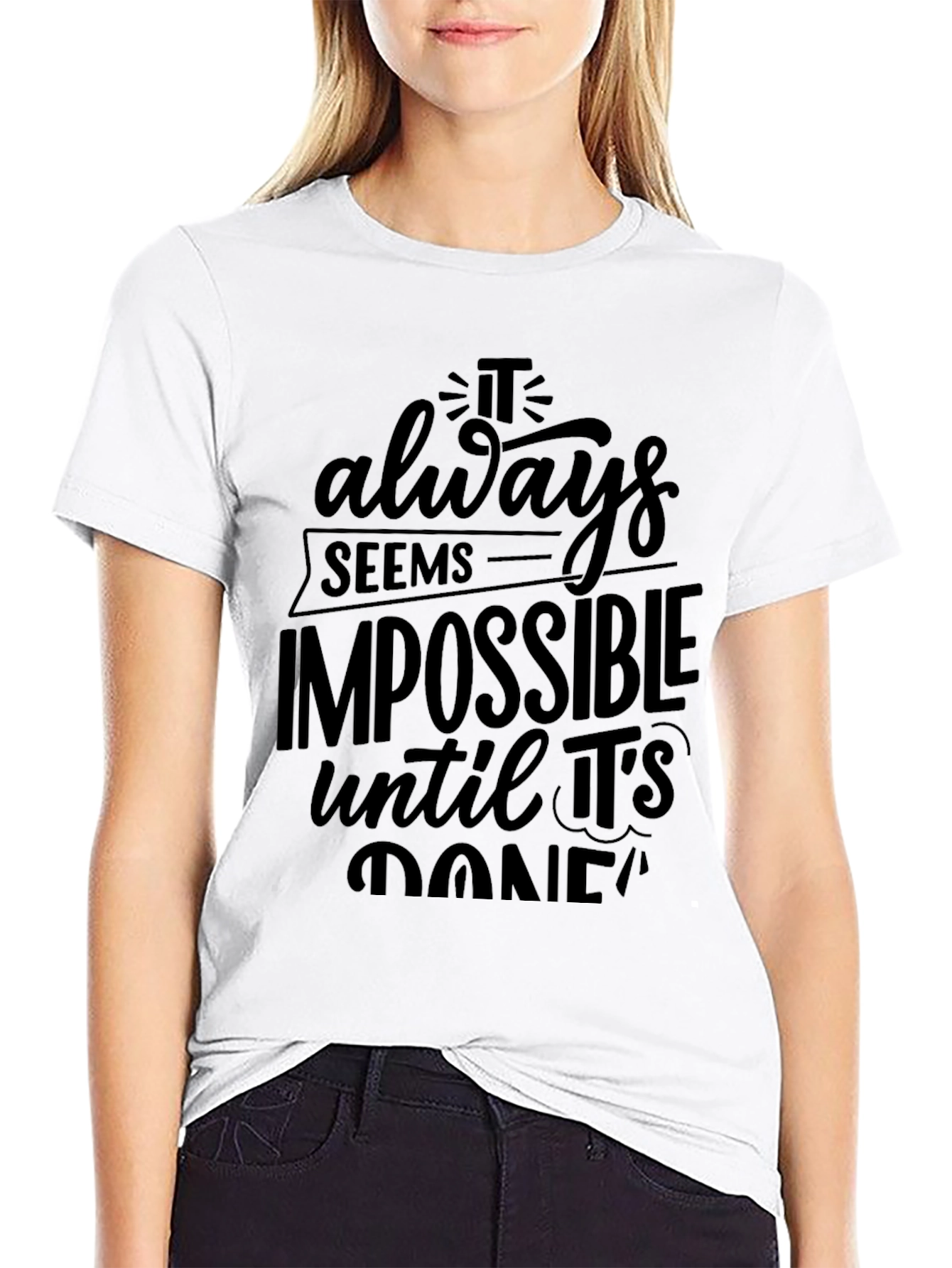 Motivational Black T-Shirt - Impossible Quote