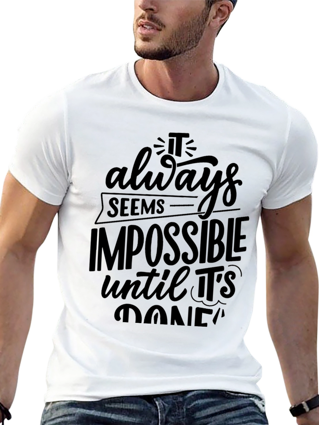 Motivational Black T-Shirt - Impossible Quote