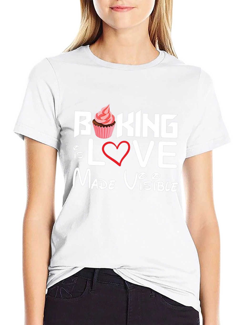 Baking is Love Made Visible Graphic Tee
