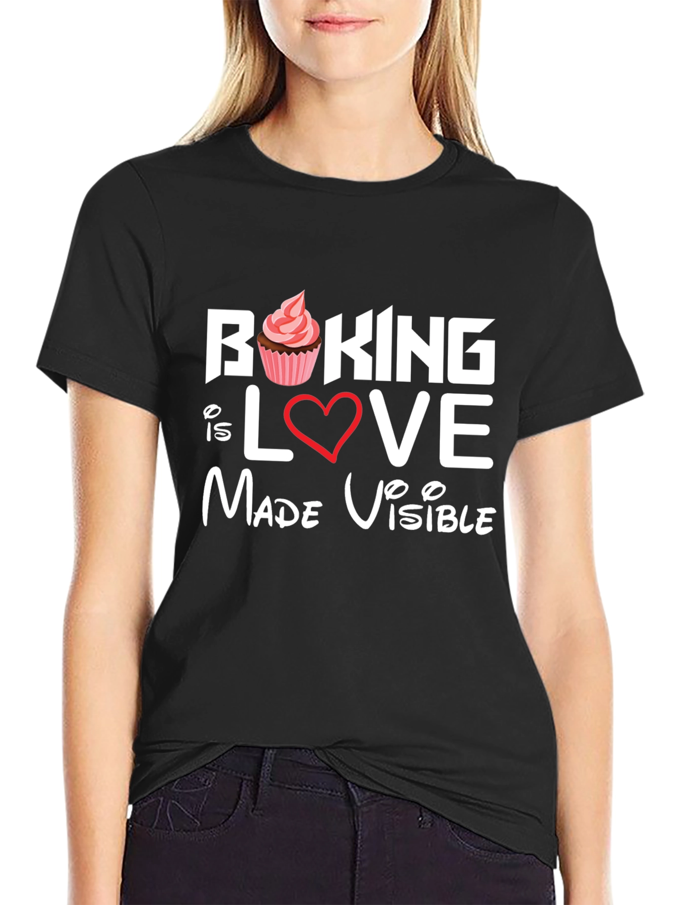 Baking is Love Made Visible Graphic Tee