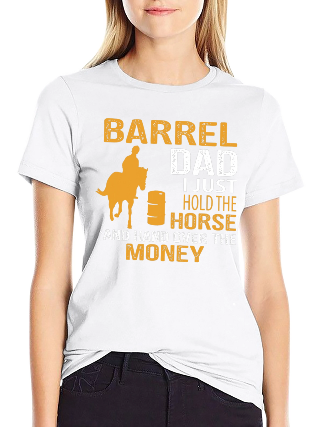 Barrel Dad T-Shirt - Horse & Money Design