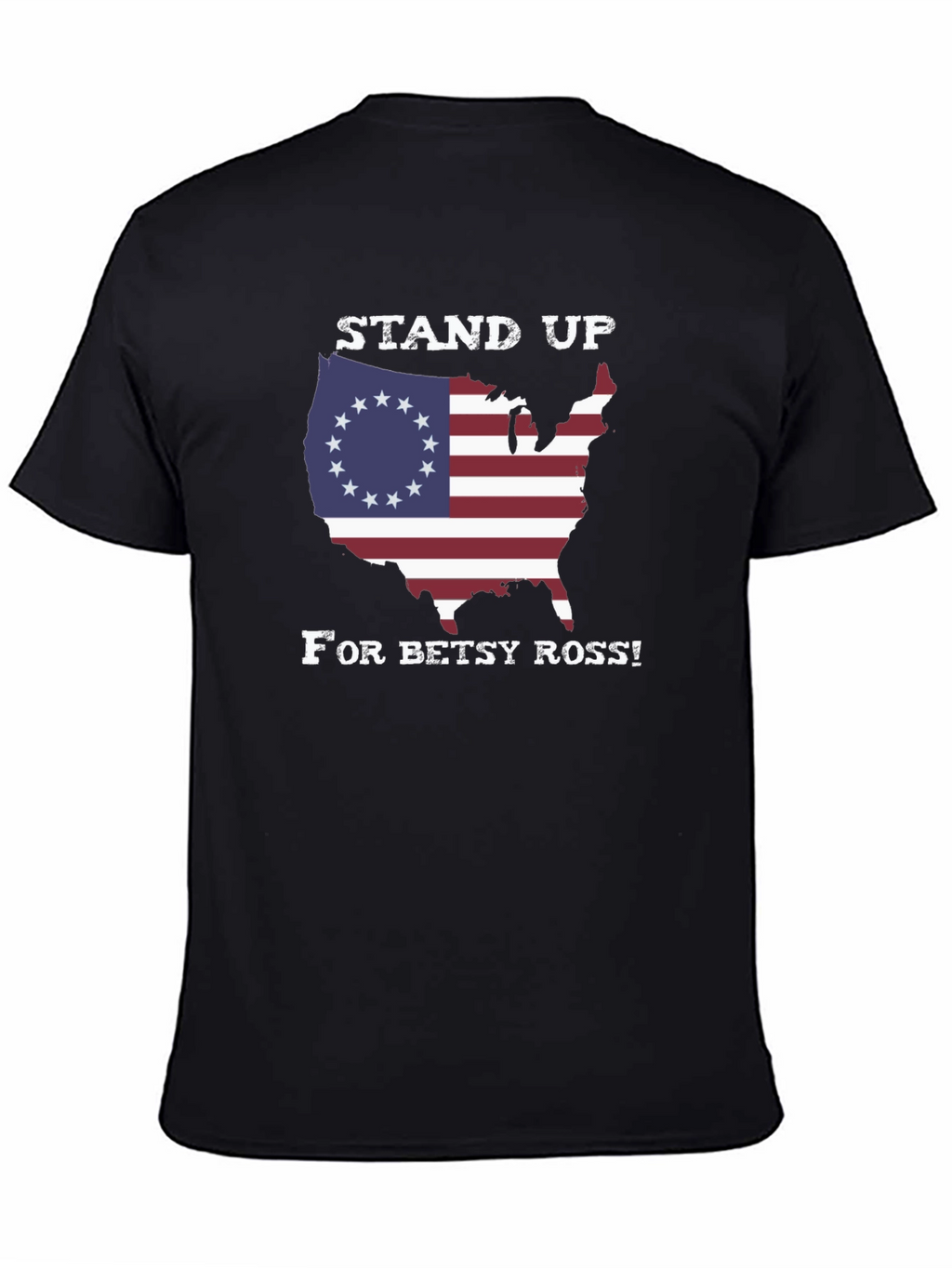 Stand Up For Betsy Ross Graphic Tee
