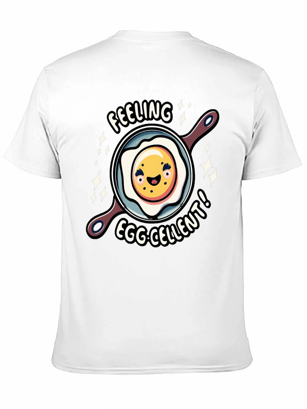 Feeling Egg-cellent Graphic Tee - Funny Food Shirt
