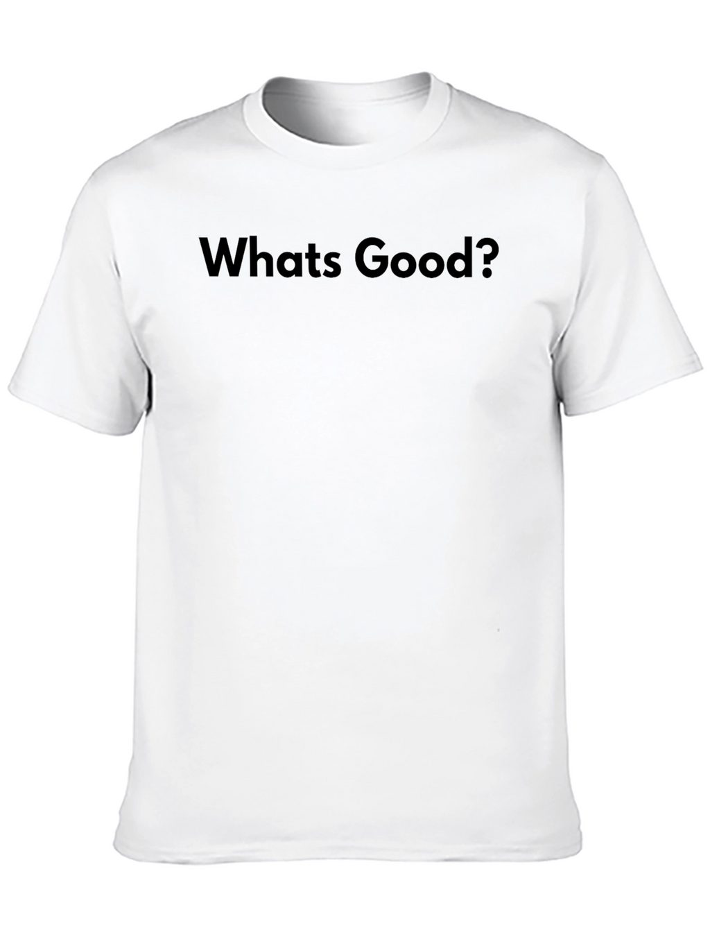 Whats Good? Graphic Tee - Black Casual T-Shirt