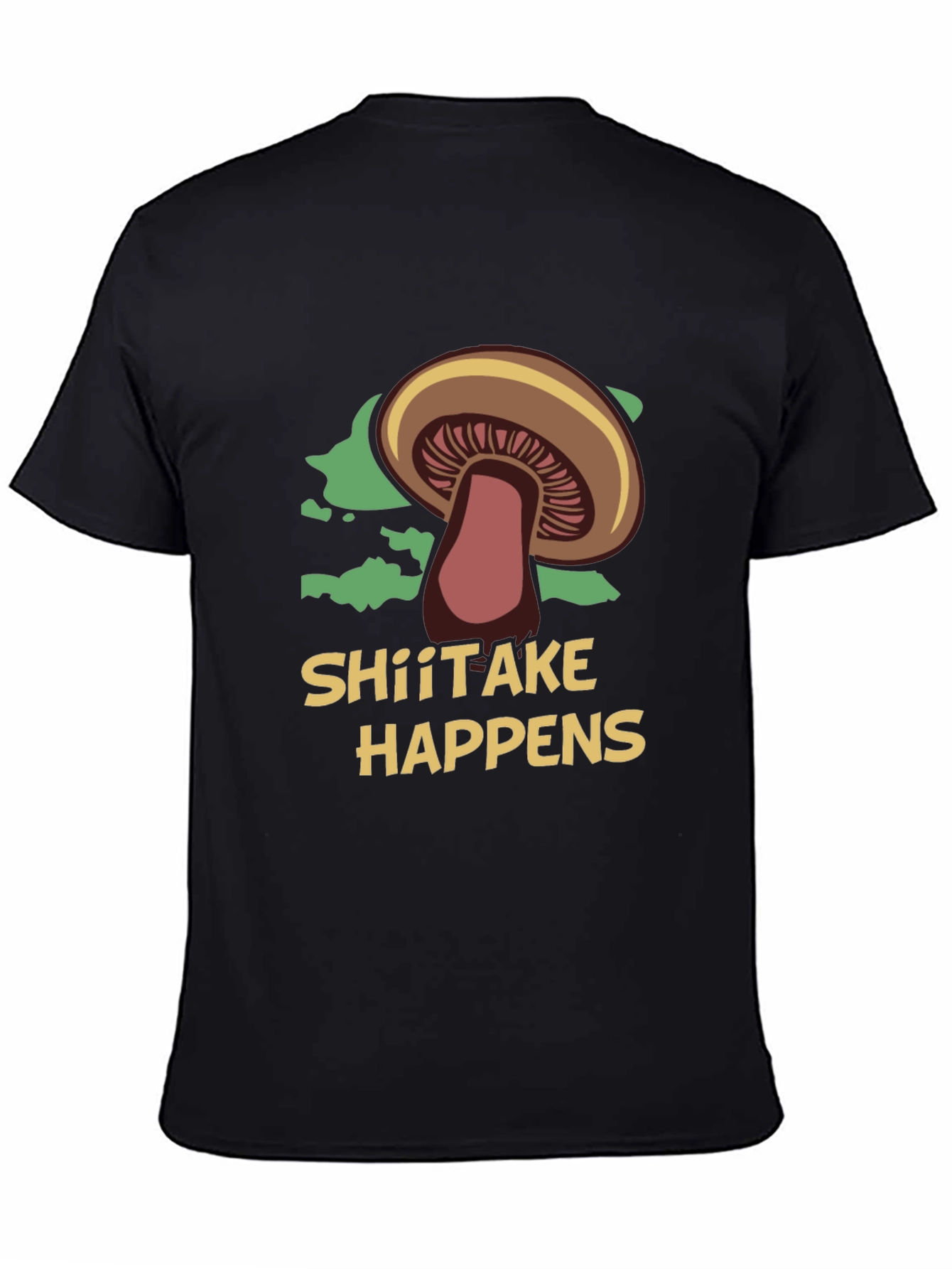 Shiitake Happens Funny Mushroom Graphic T-Shirt