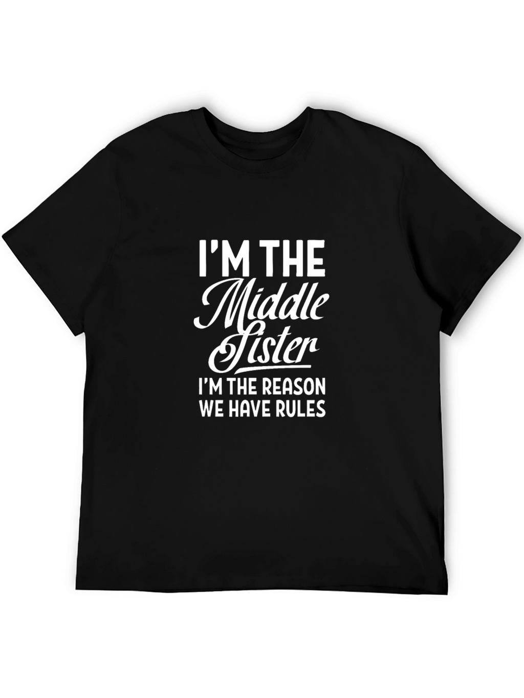 Middle Sister Rules Graphic Tee