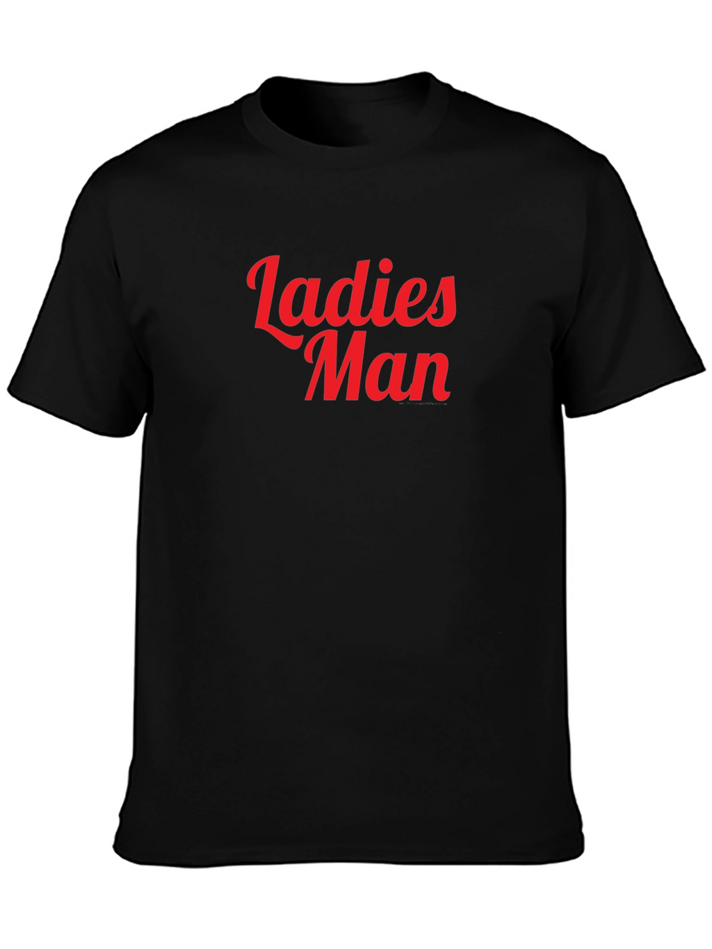 Ladies Man Graphic T-Shirt - Black