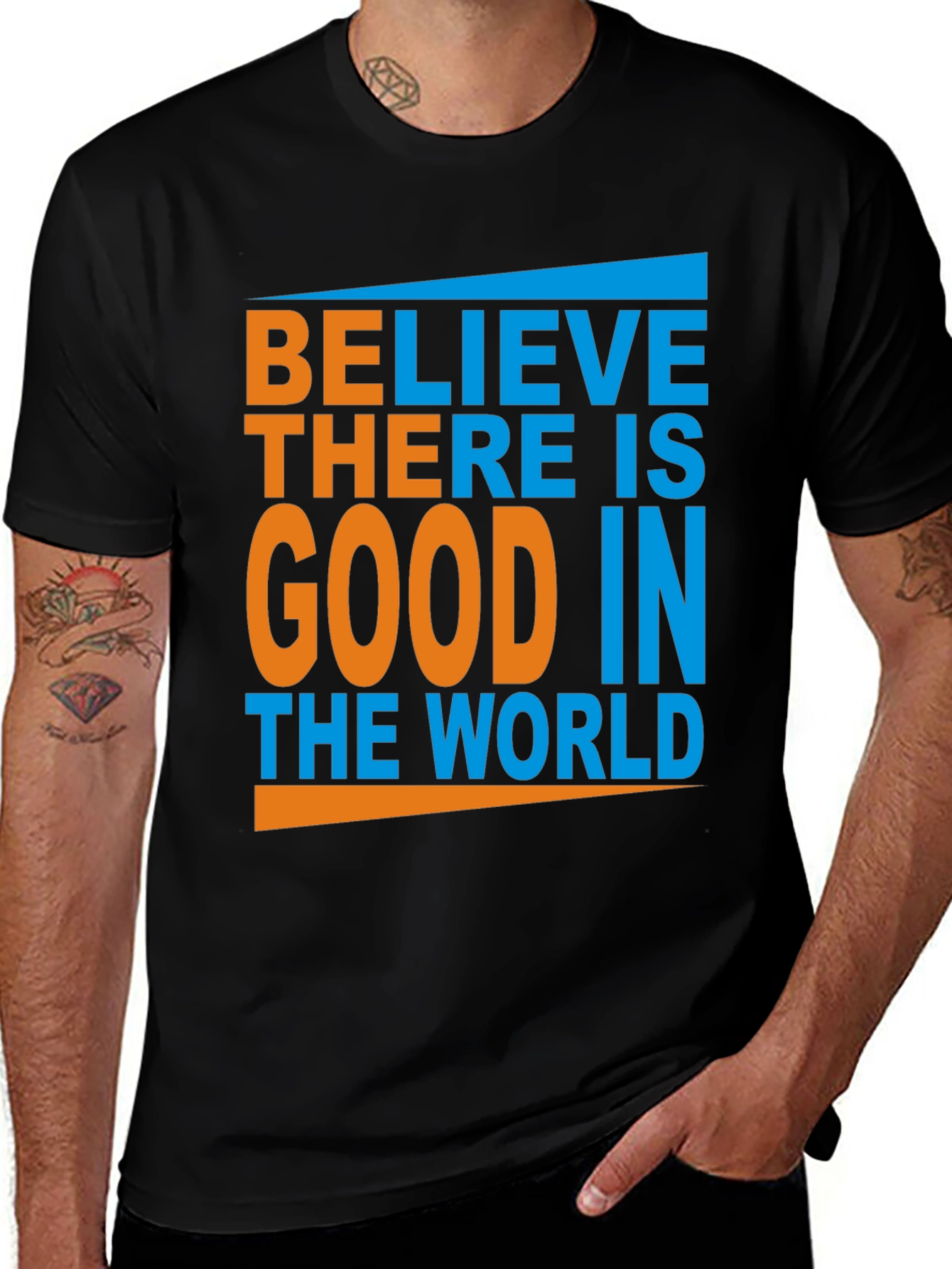 Believe There Is Good Graphic Tee