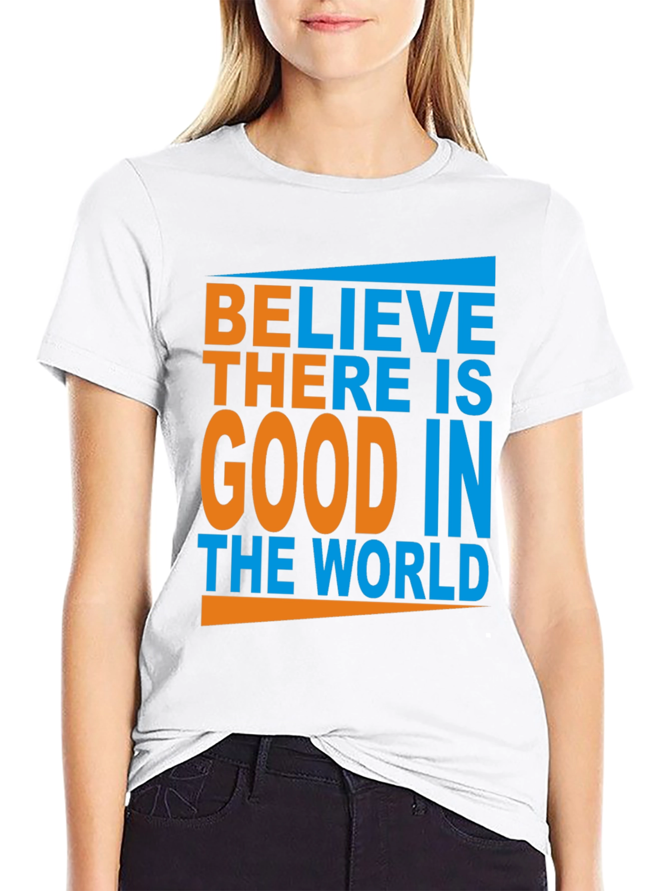 Believe There Is Good Graphic Tee