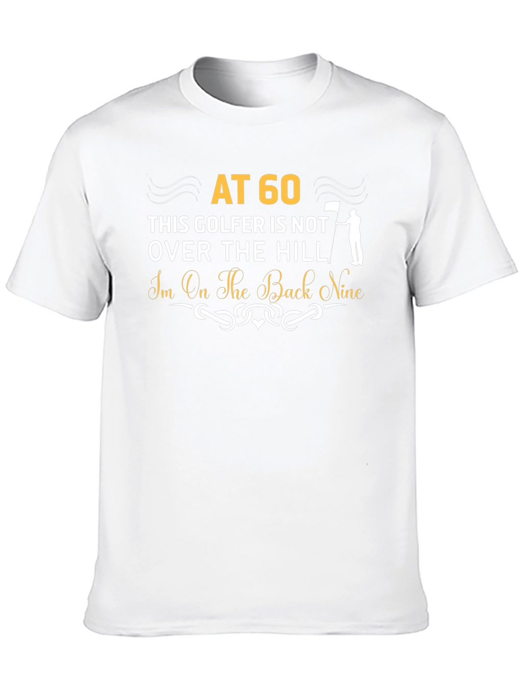 60th Birthday Golfer T-Shirt: Back Nine