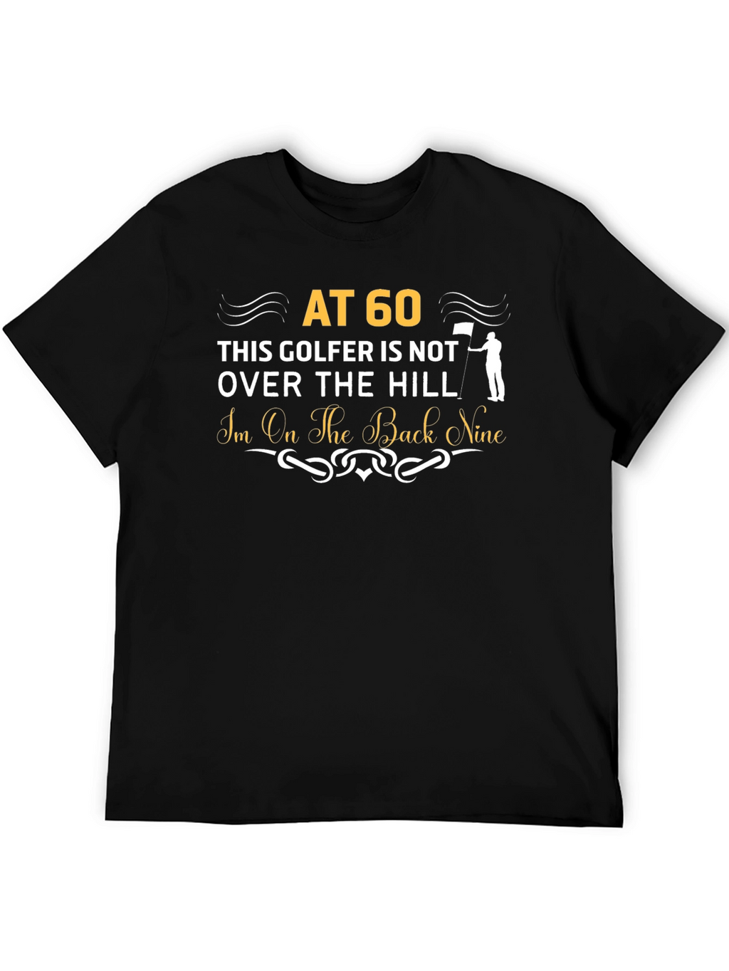 60th Birthday Golfer T-Shirt: Back Nine