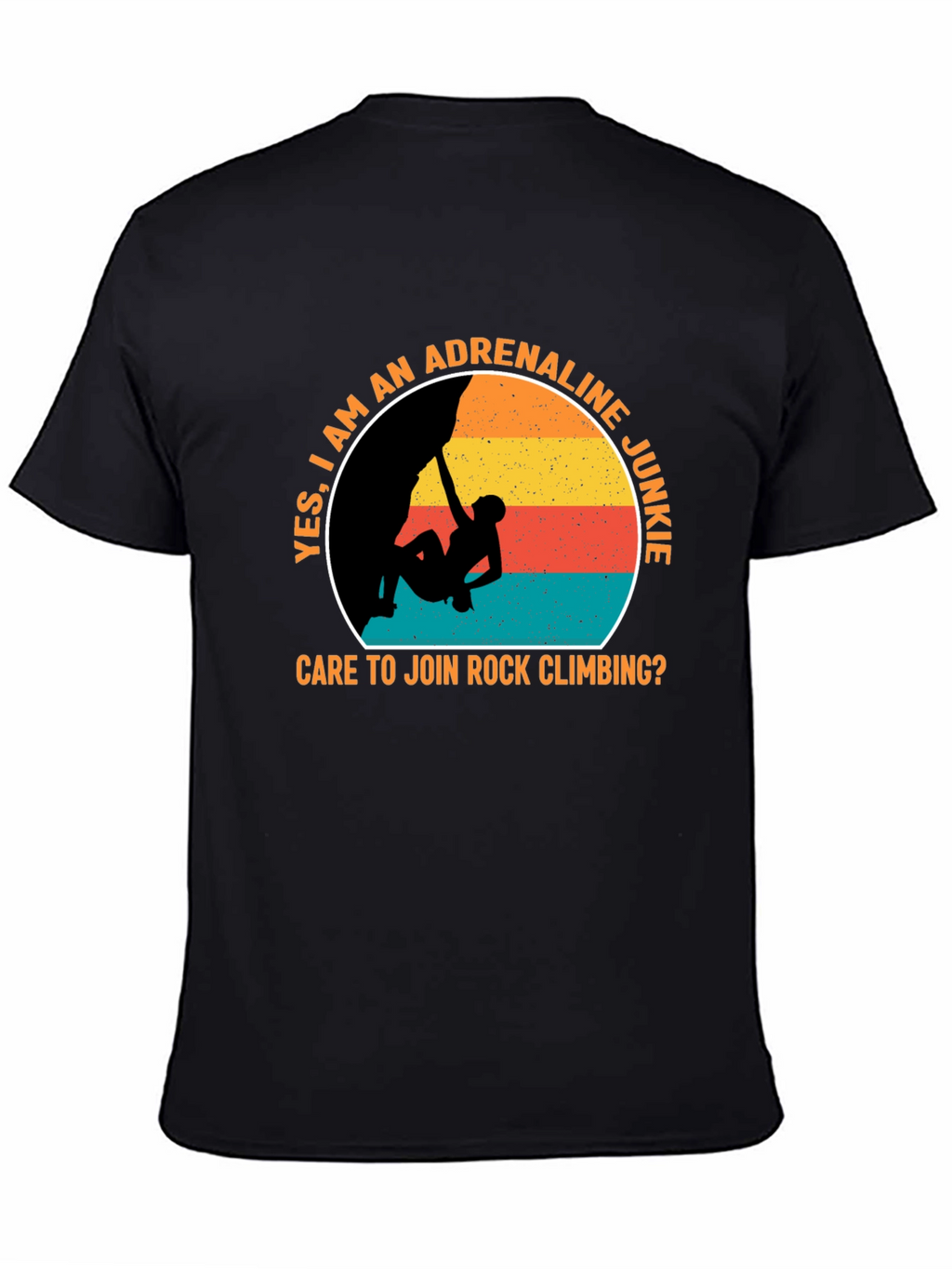 Adrenaline Junkie Rock Climbing T-Shirt