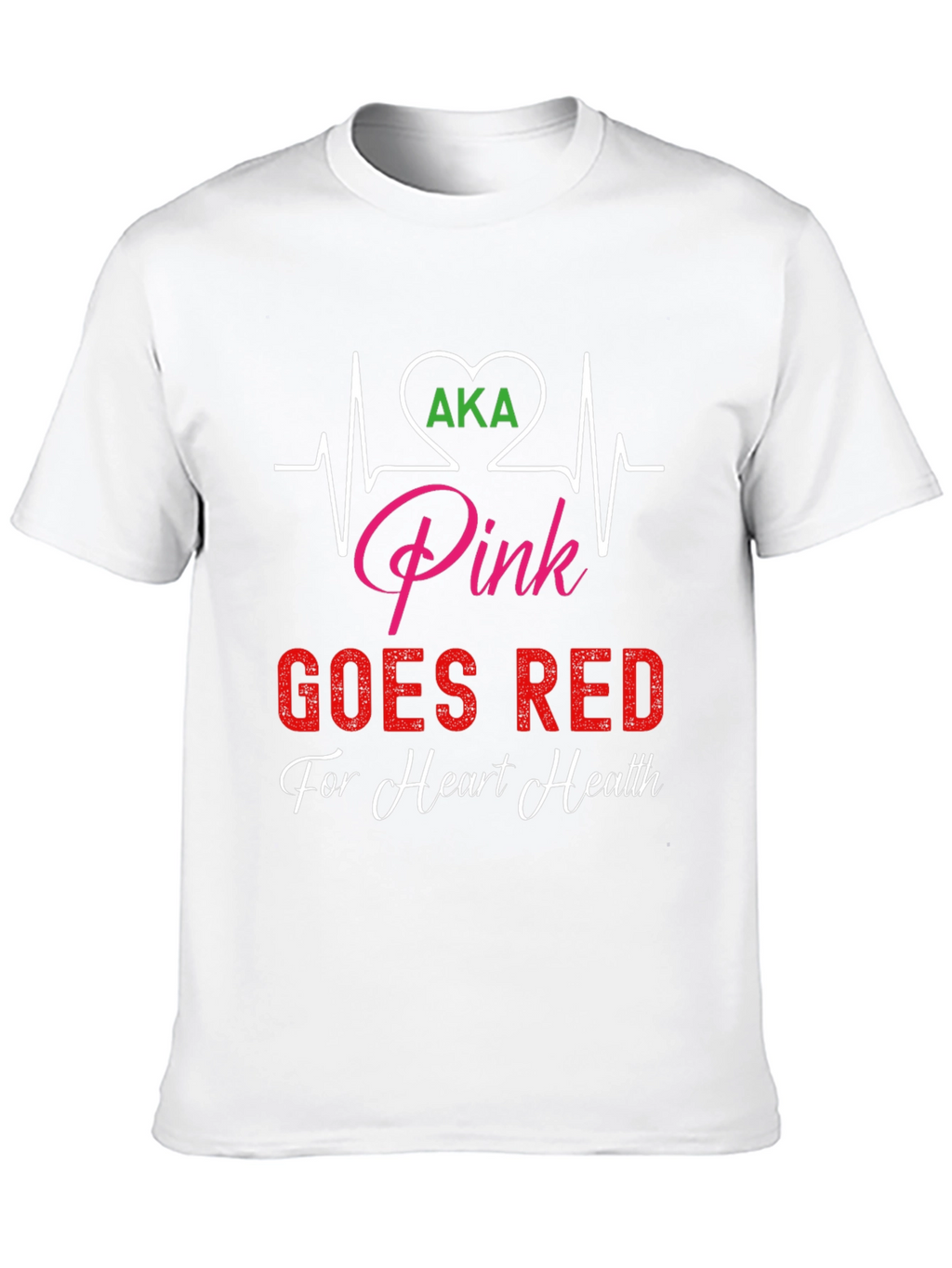 AKA Pink Goes Red for Heart Health T-Shirt