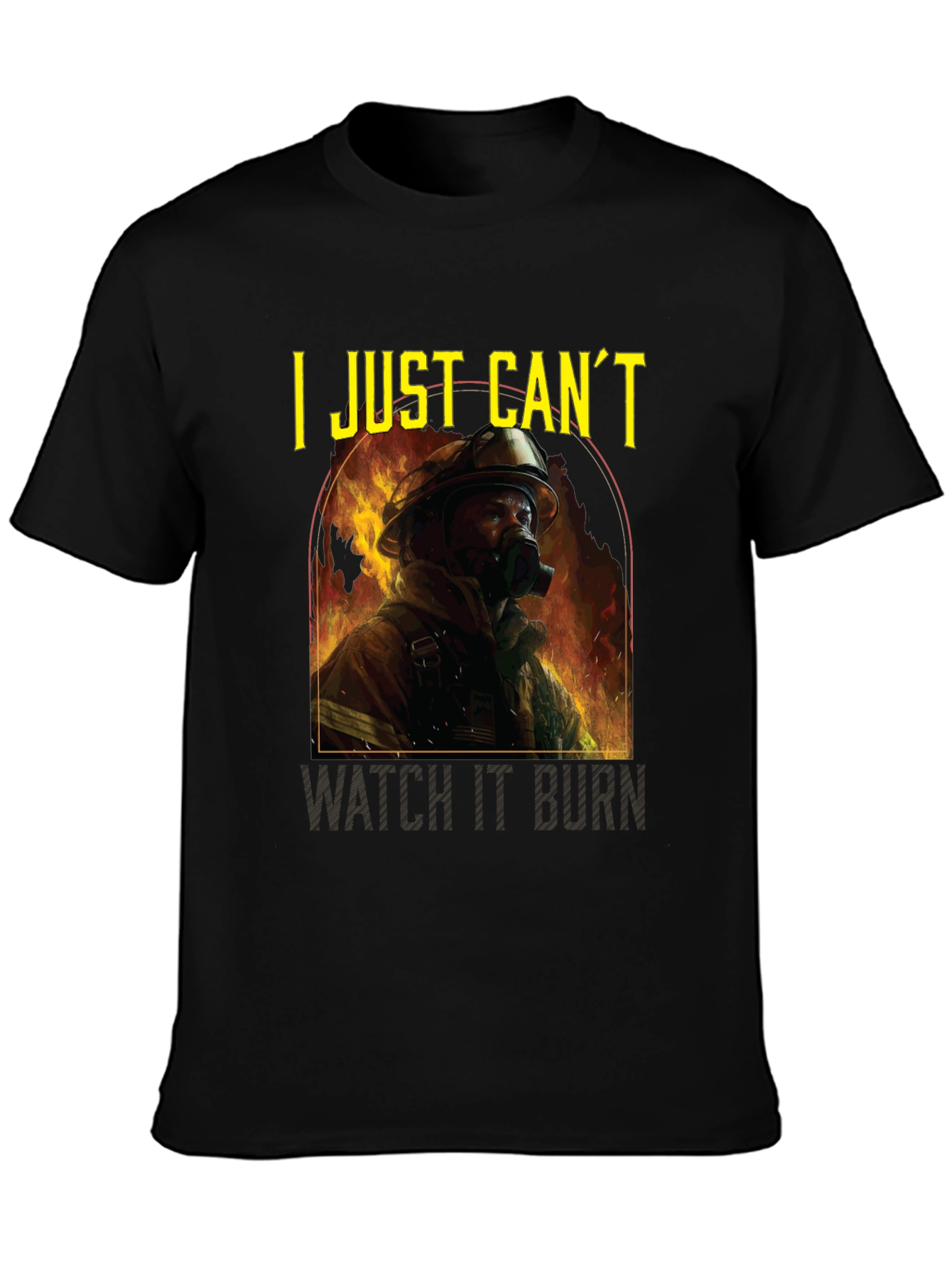 I Just Cant Watch It Burn Graphic T-Shirt