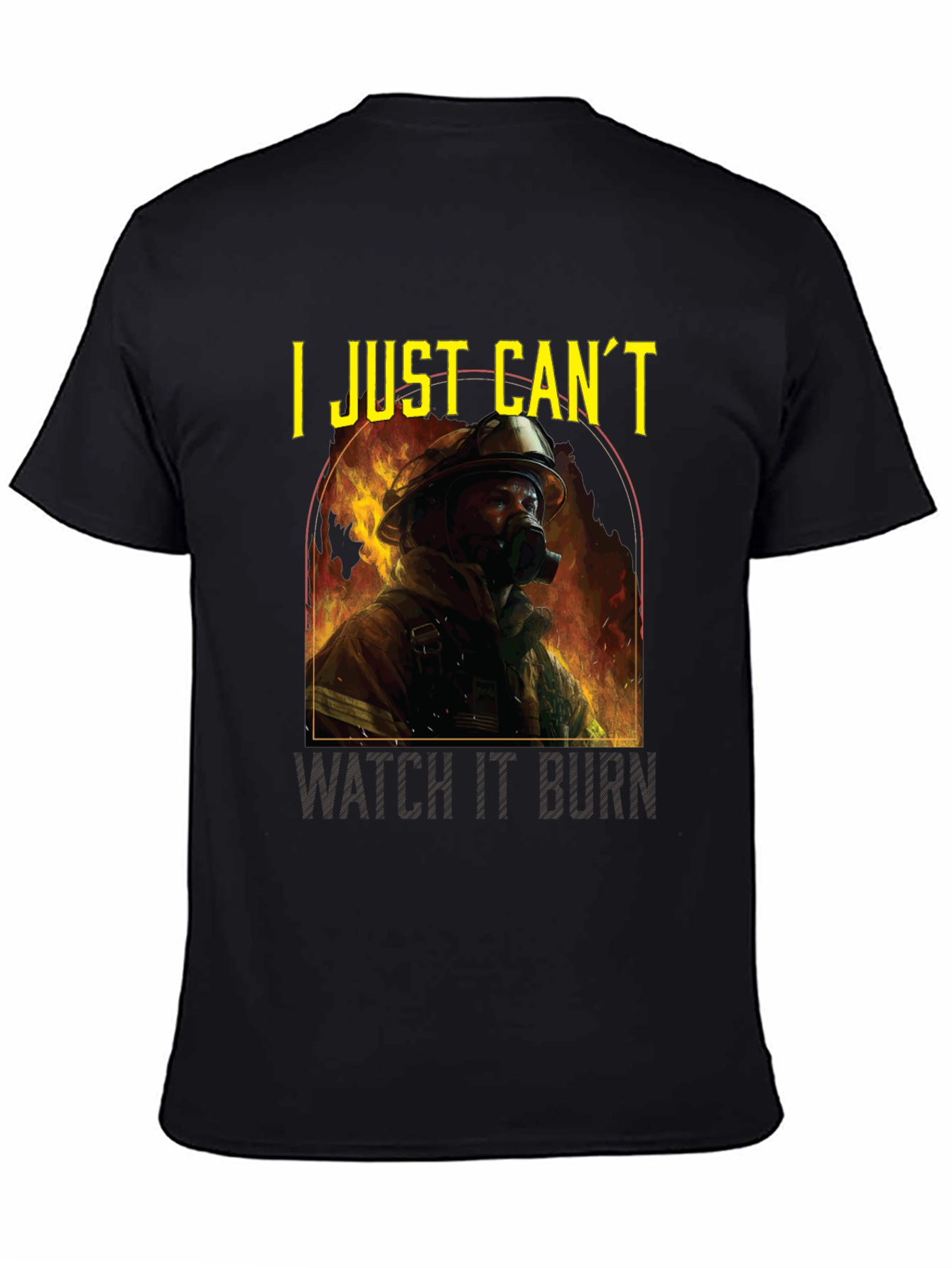 I Just Cant Watch It Burn Graphic T-Shirt