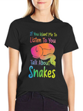 Talk About Snakes Graphic Tee