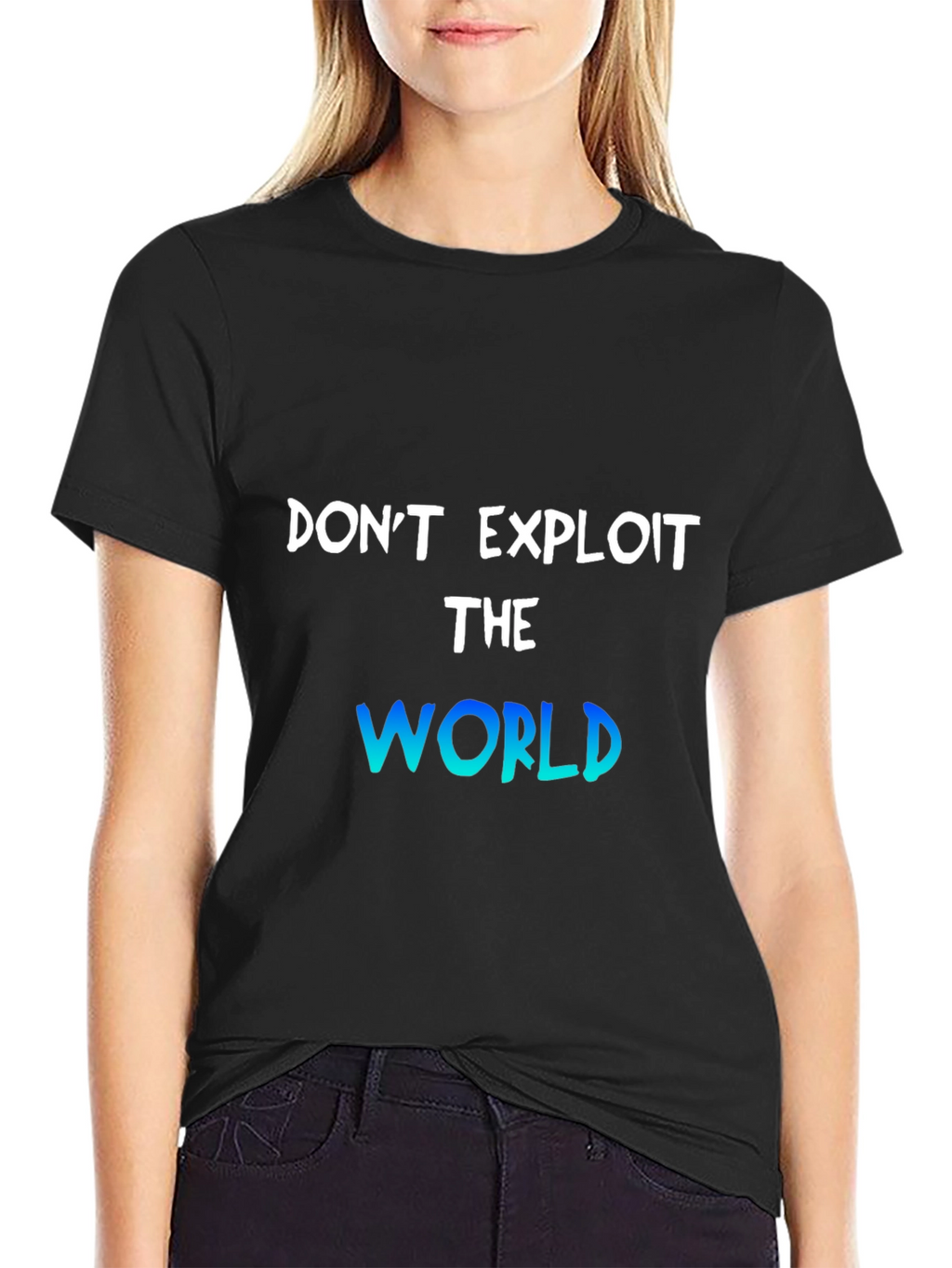 Dont Exploit The World Graphic T-Shirt