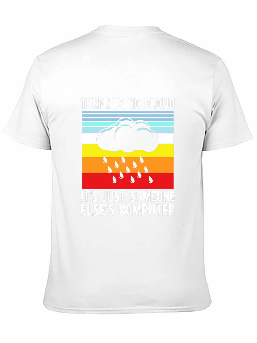 Funny IT Cloud Humor T-Shirt