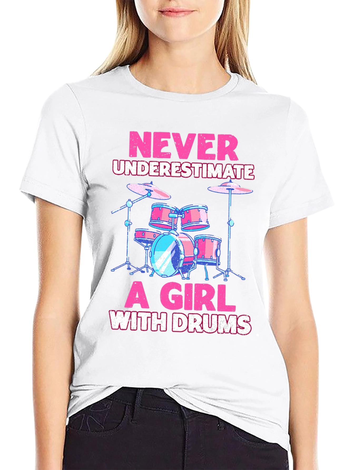Never Underestimate a Girl With Drums T-Shirt