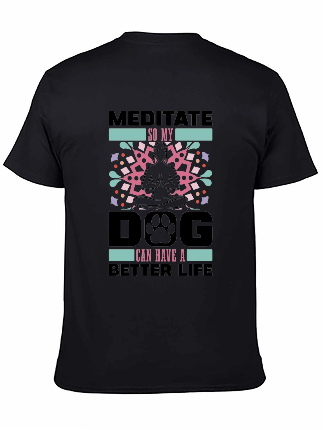 Meditate Dog Life Tee - Yoga Lovers Shirt