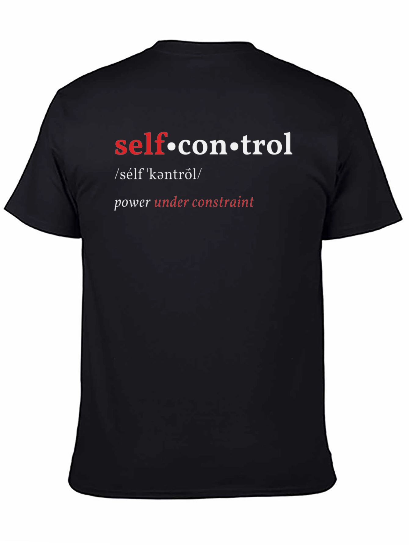 Self-Control Definition Graphic T-Shirt