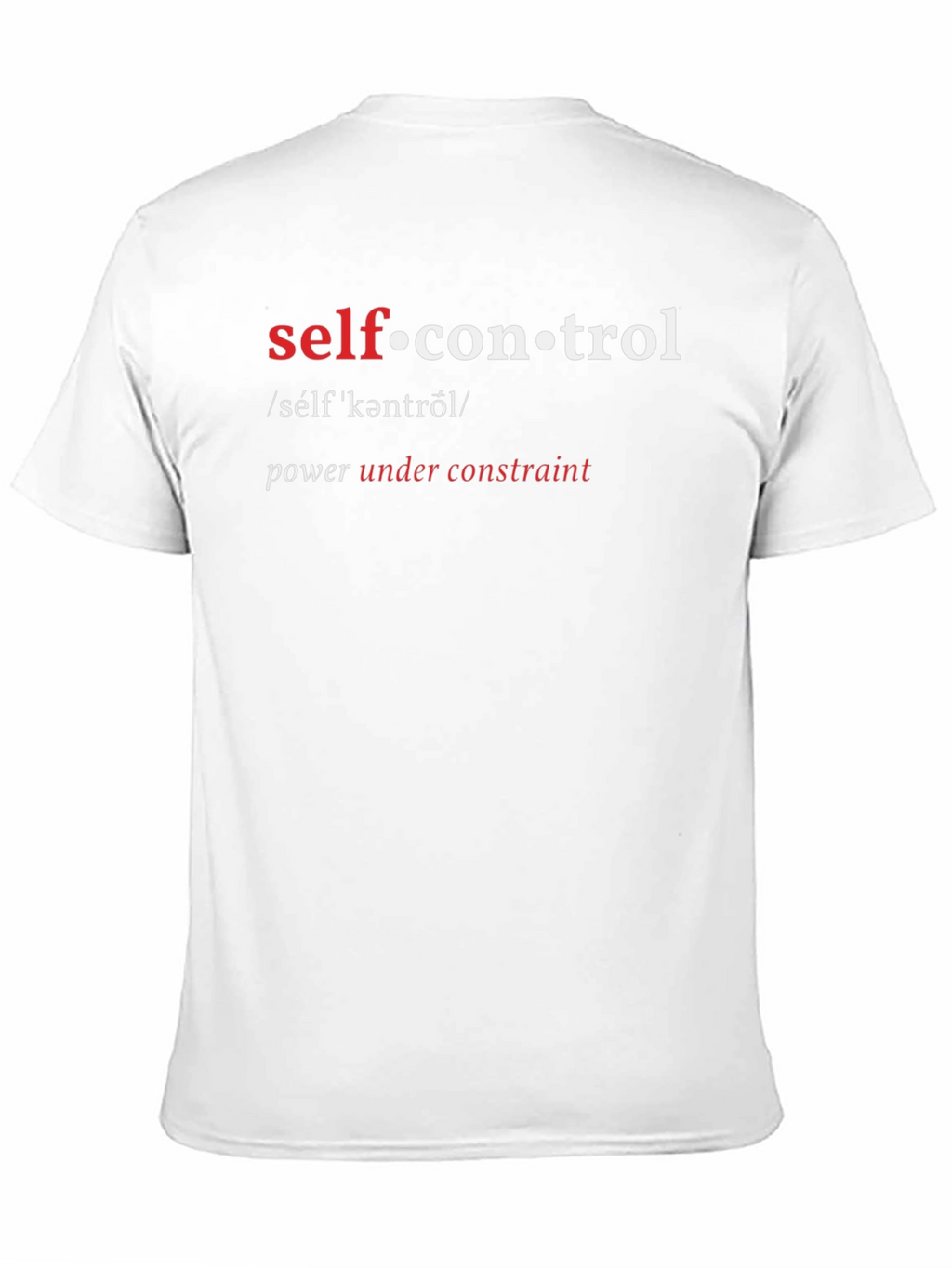 Self-Control Definition Graphic T-Shirt