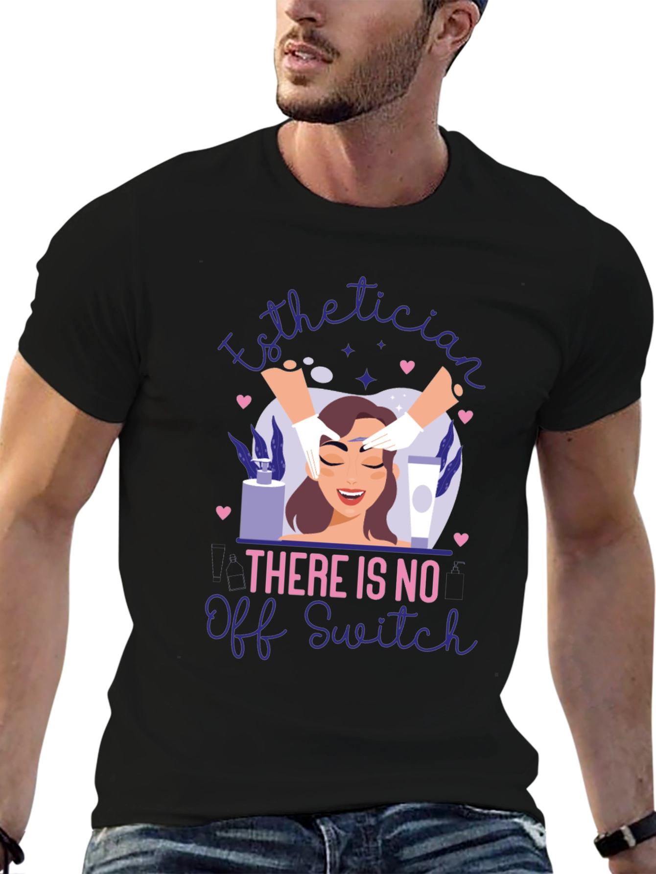 Esthetician No Off Switch Graphic T-Shirt