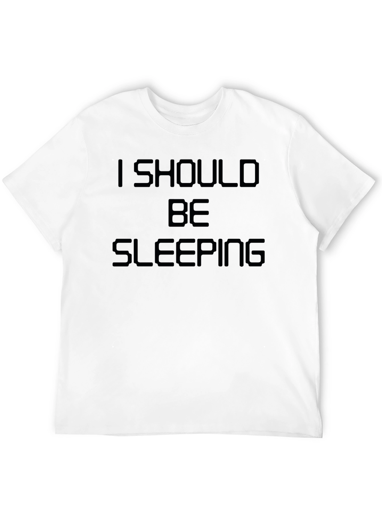 I Should Be Sleeping Funny Graphic Tee