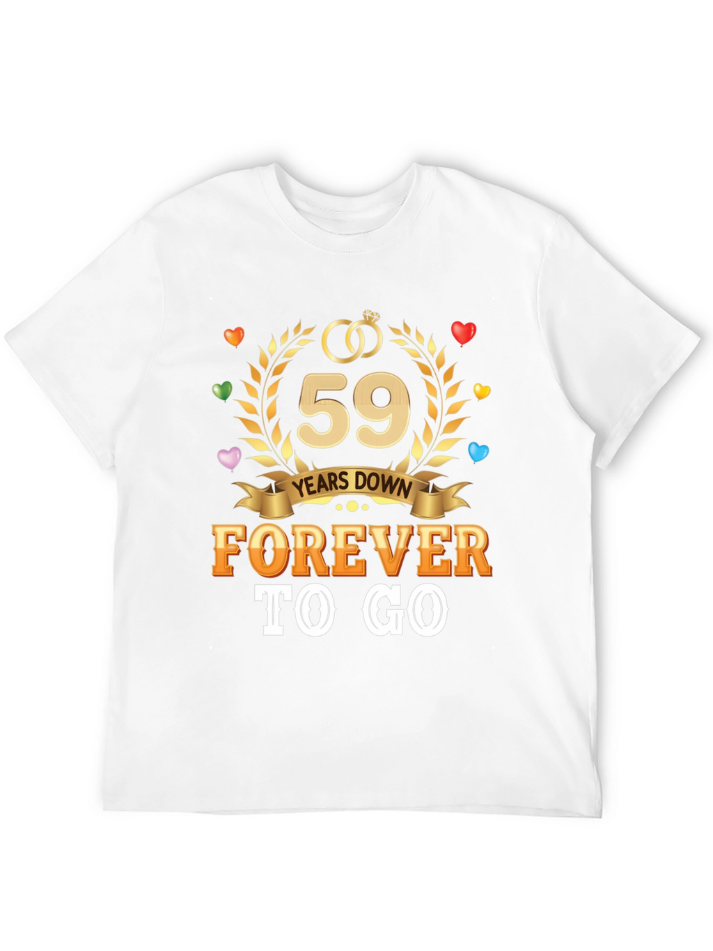 59 Years Down Forever To Go Anniversary T-Shirt