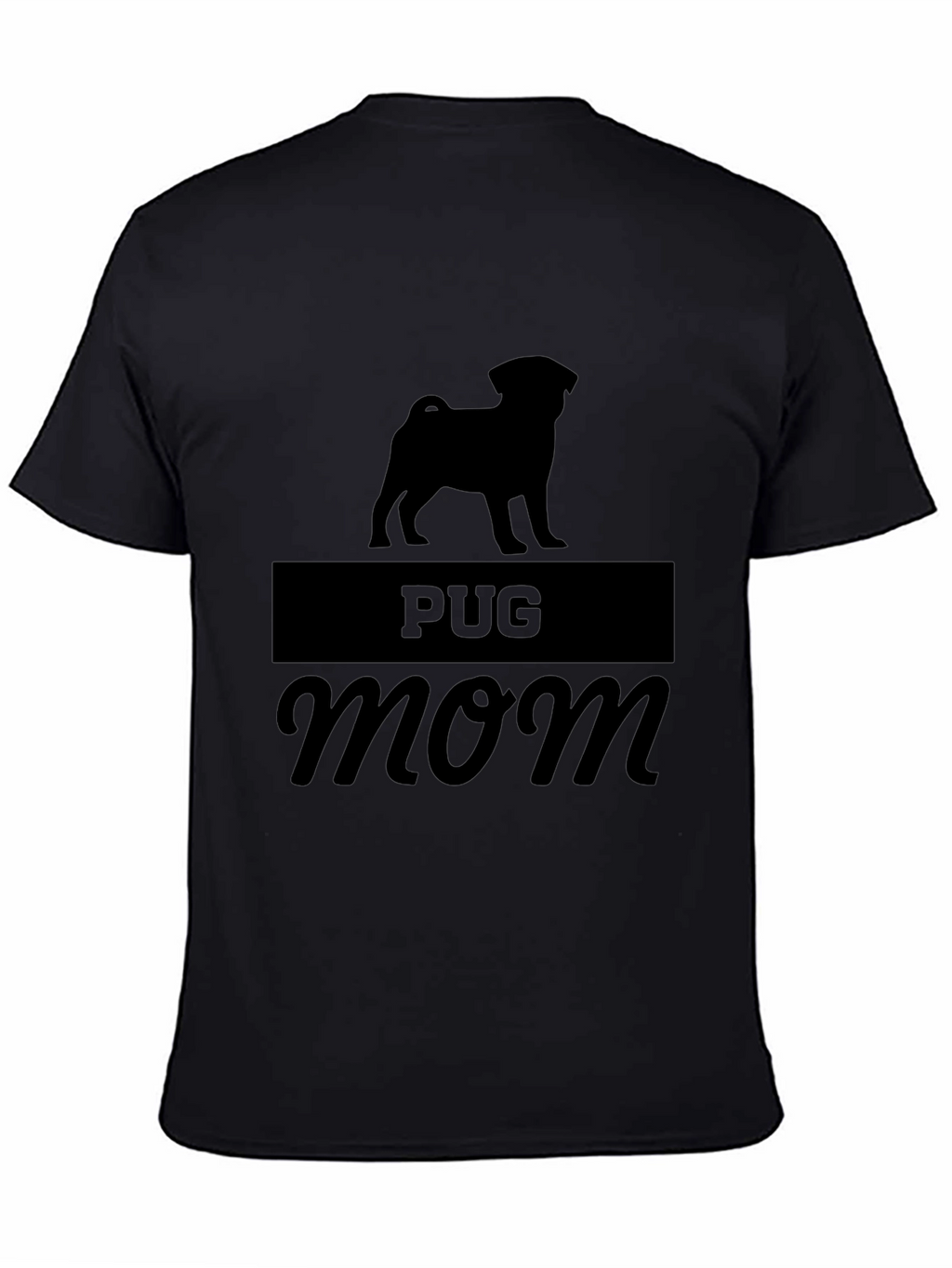 Pug Mom Graphic Tee - Black Cotton Blend