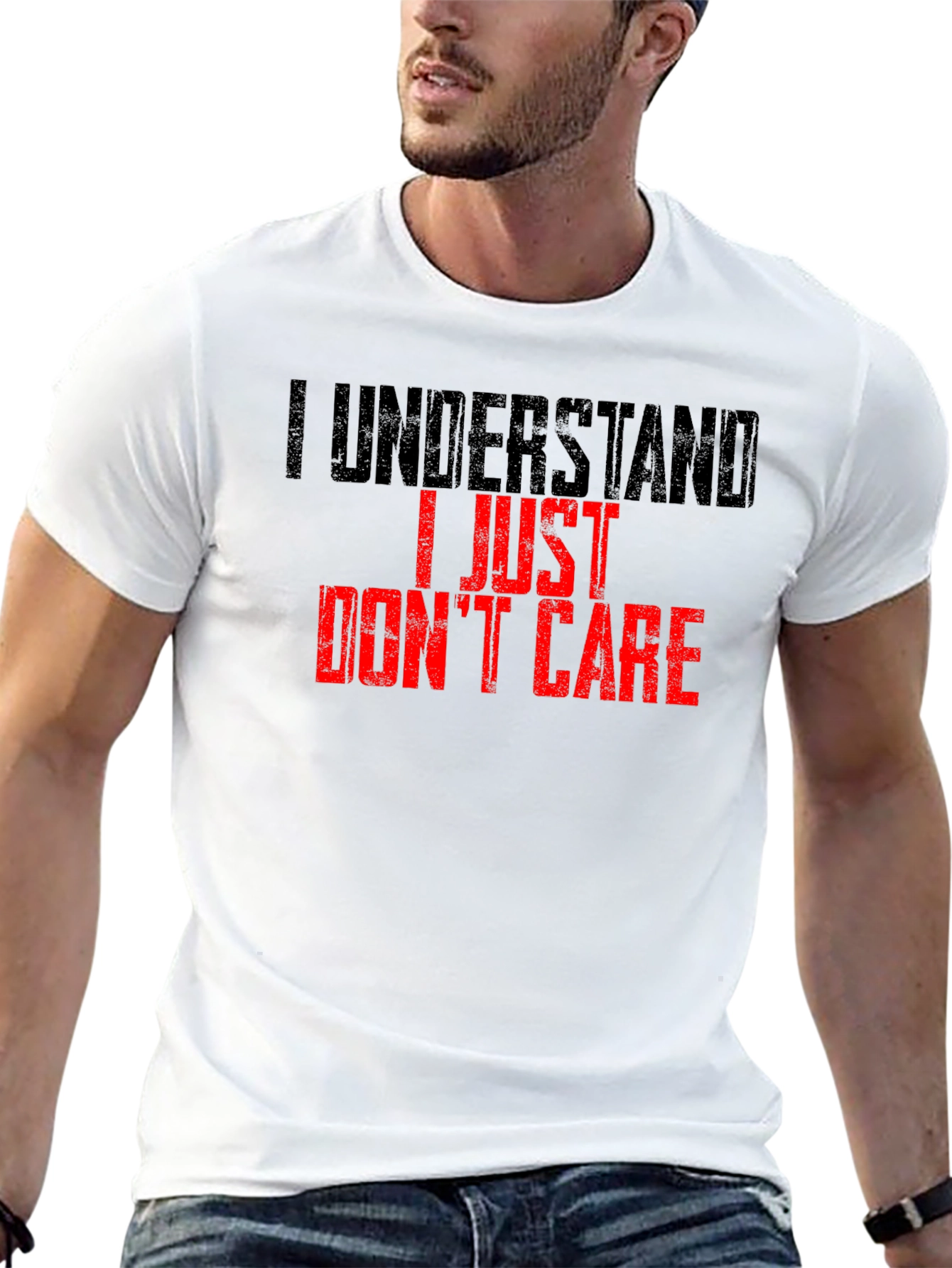 I Understand I Just Dont Care T-Shirt