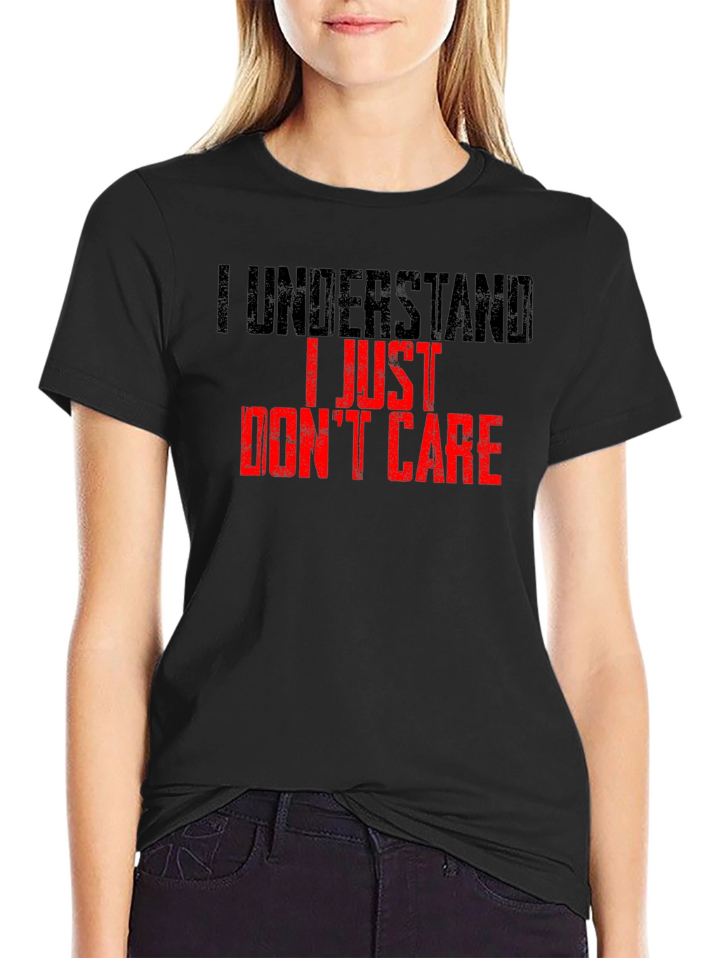 I Understand I Just Dont Care T-Shirt