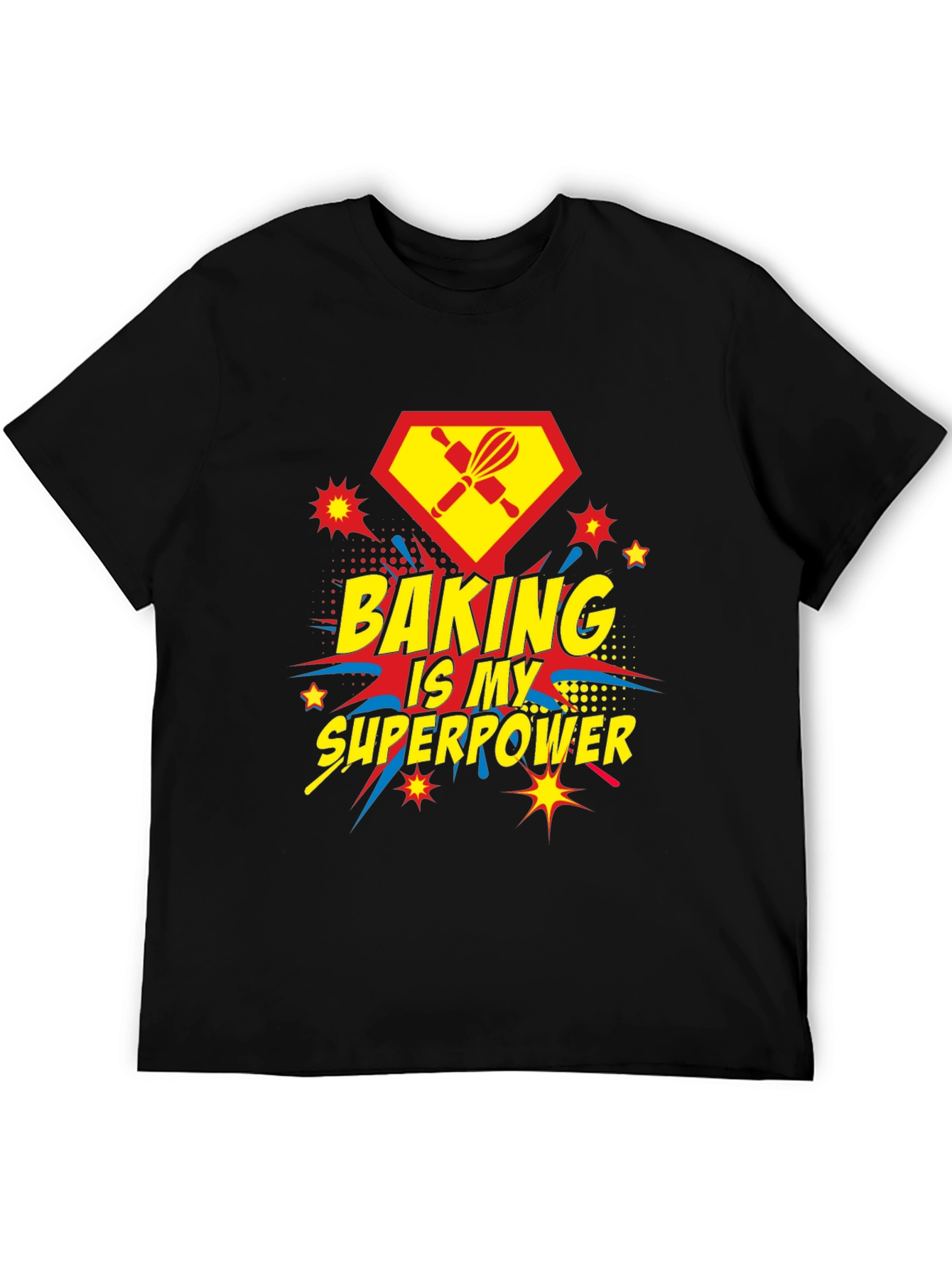 Baking Is My Superpower T-Shirt