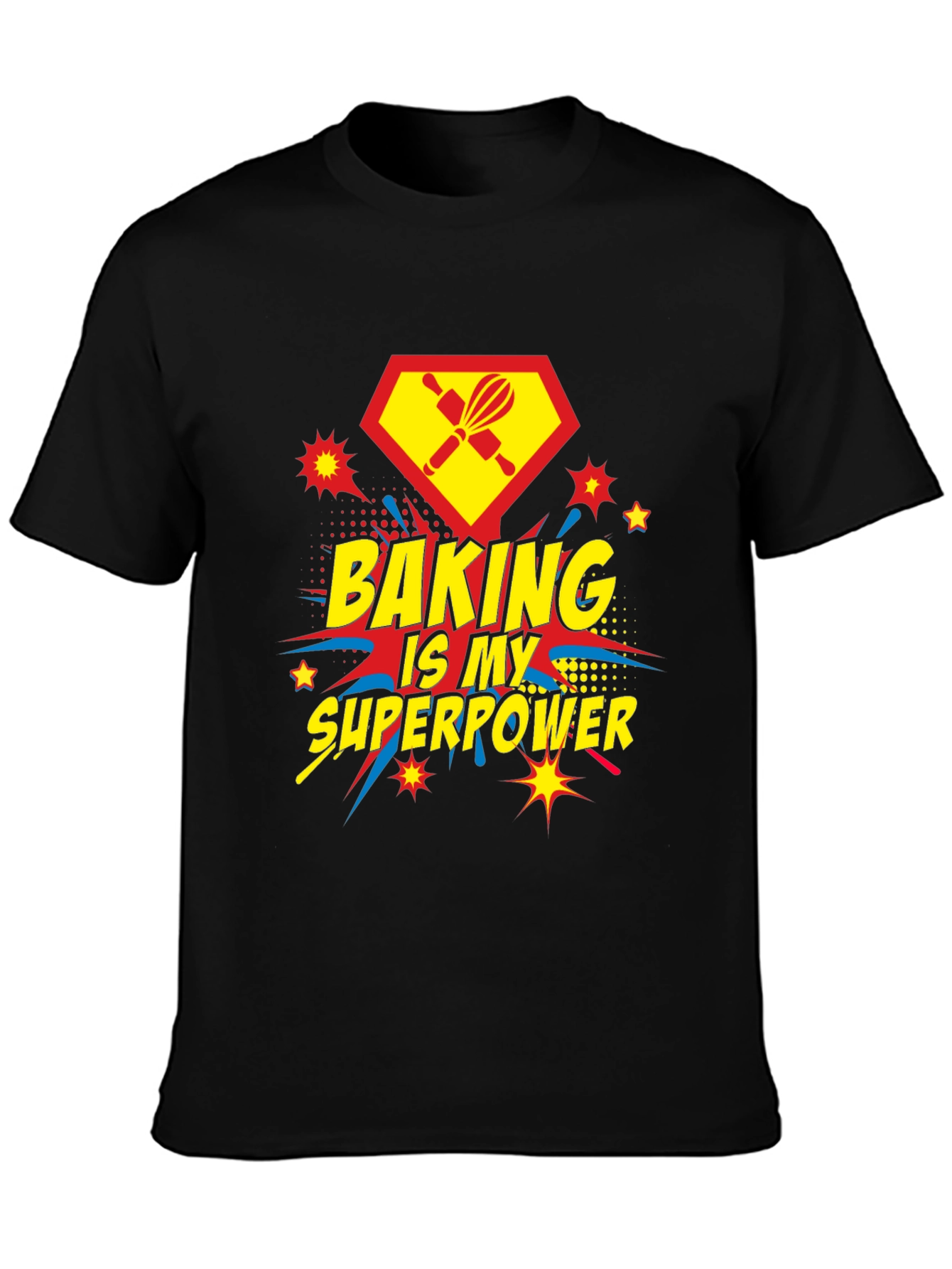 Baking Is My Superpower T-Shirt