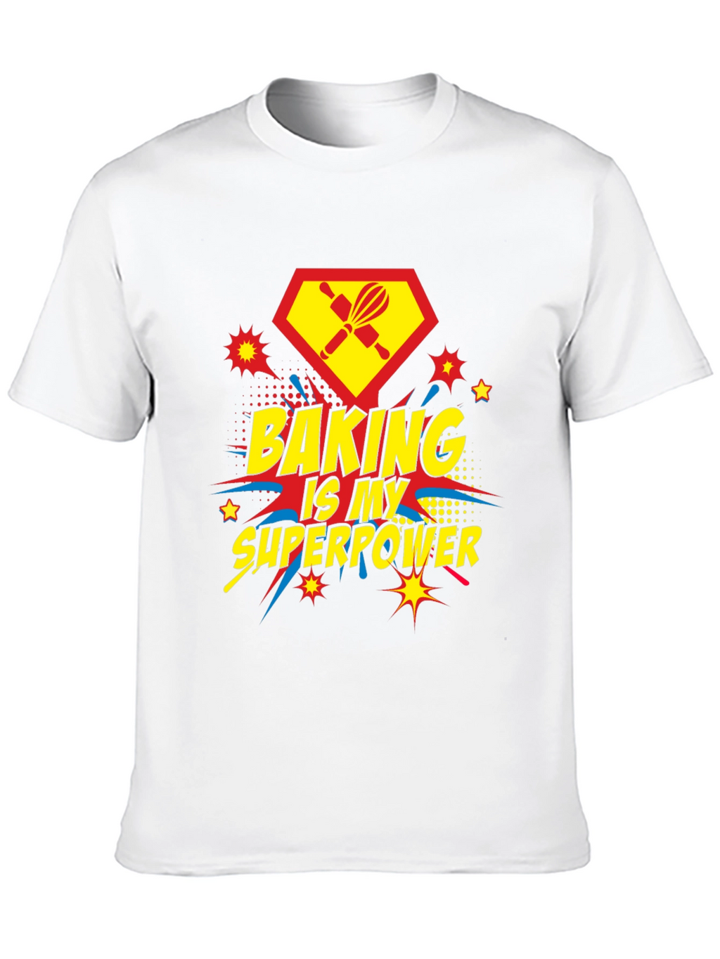 Baking Is My Superpower T-Shirt