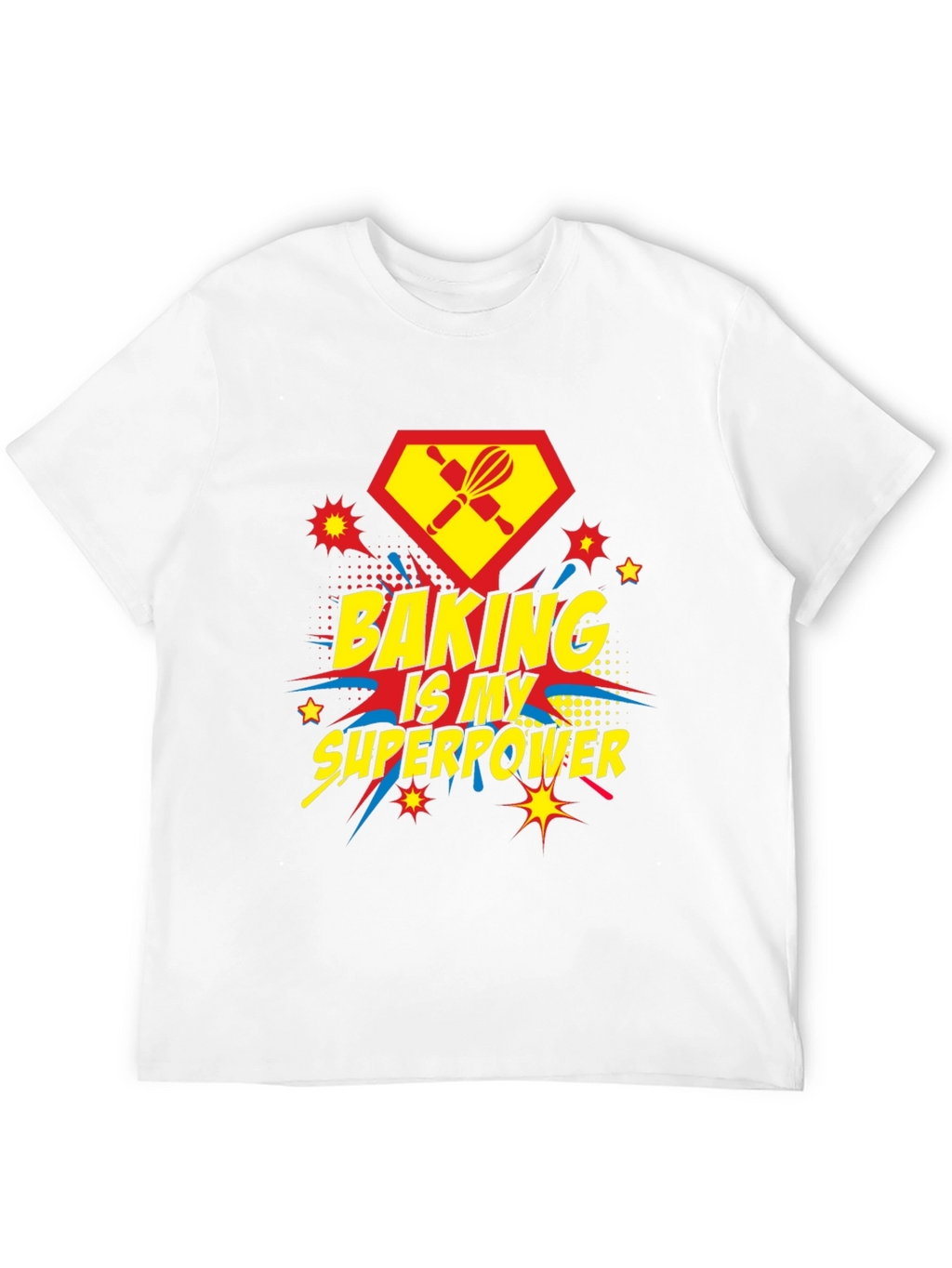 Baking Is My Superpower T-Shirt