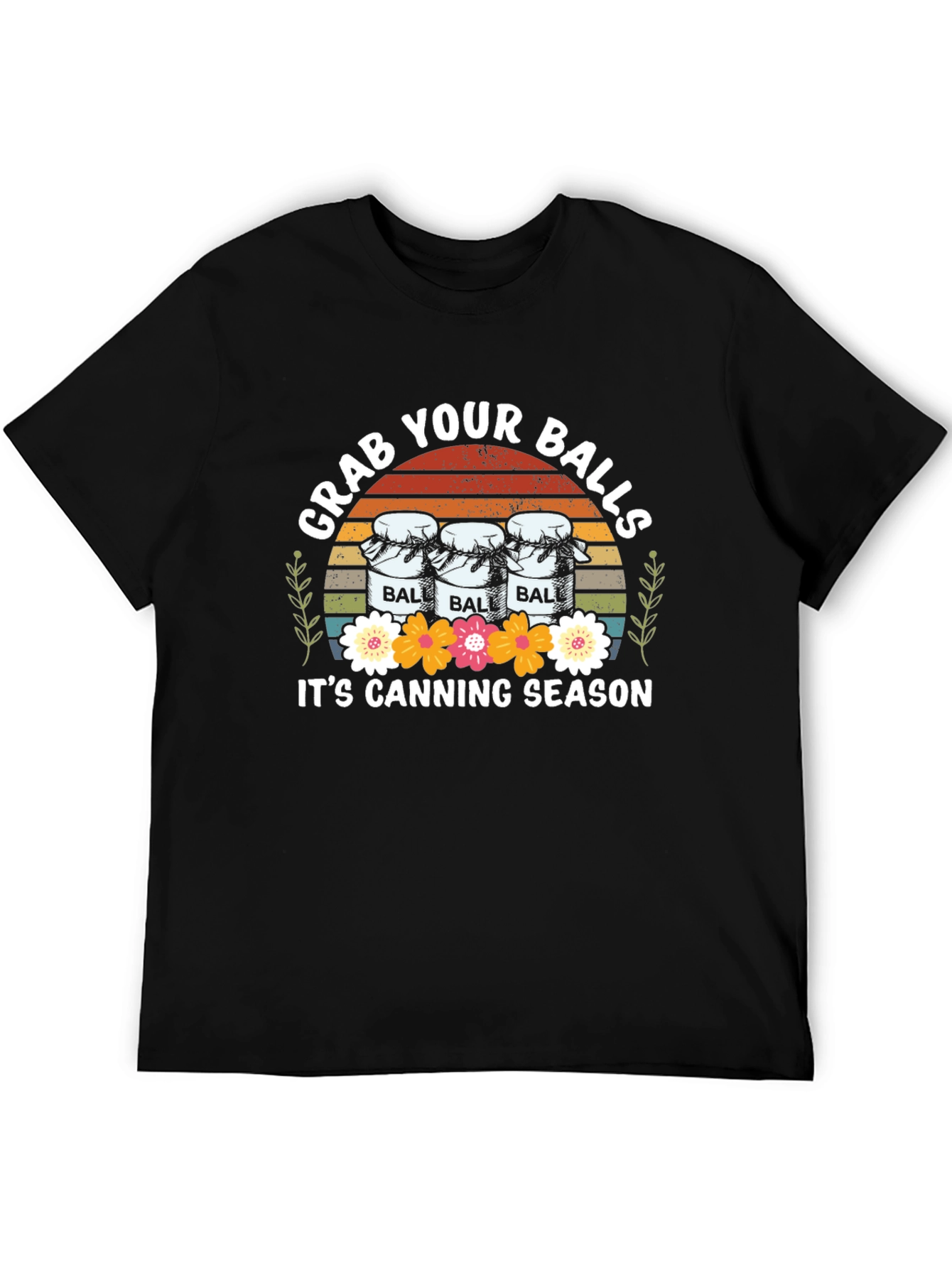 Grab Your Balls Canning Season T-Shirt