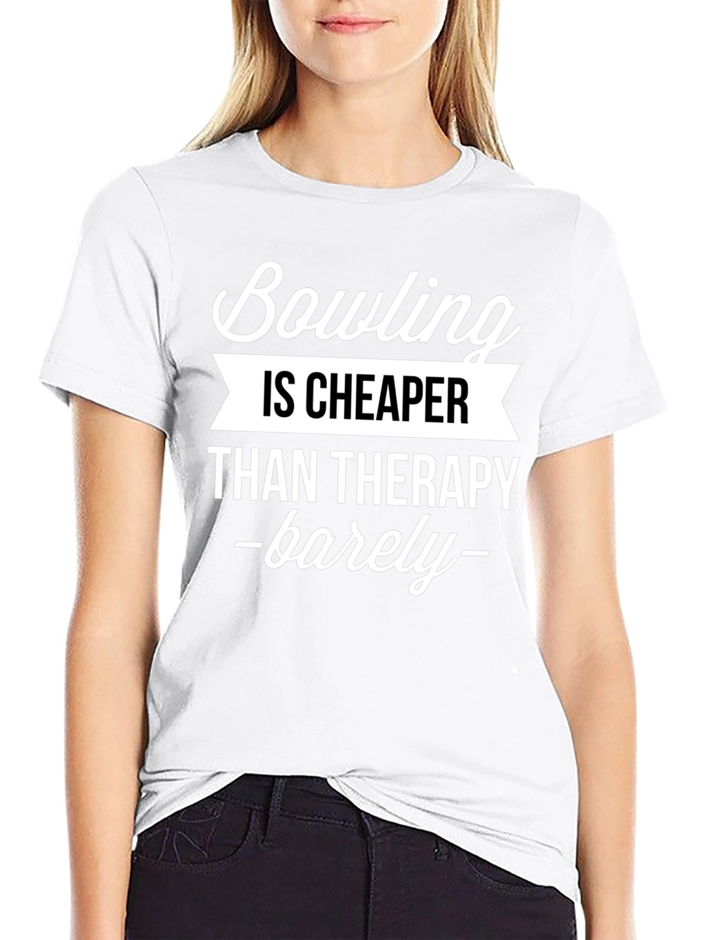 Bowling is Cheaper Than Therapy Funny T-Shirt