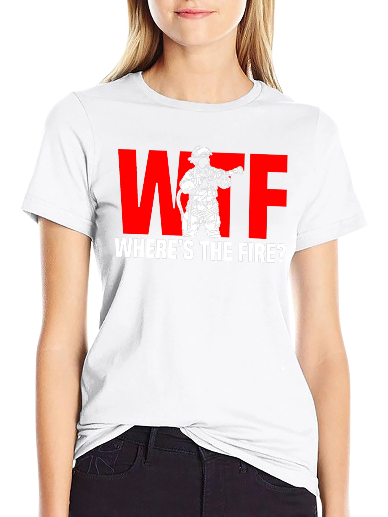 WTF Wheres the Fire? Firefighter Humor T-Shirt