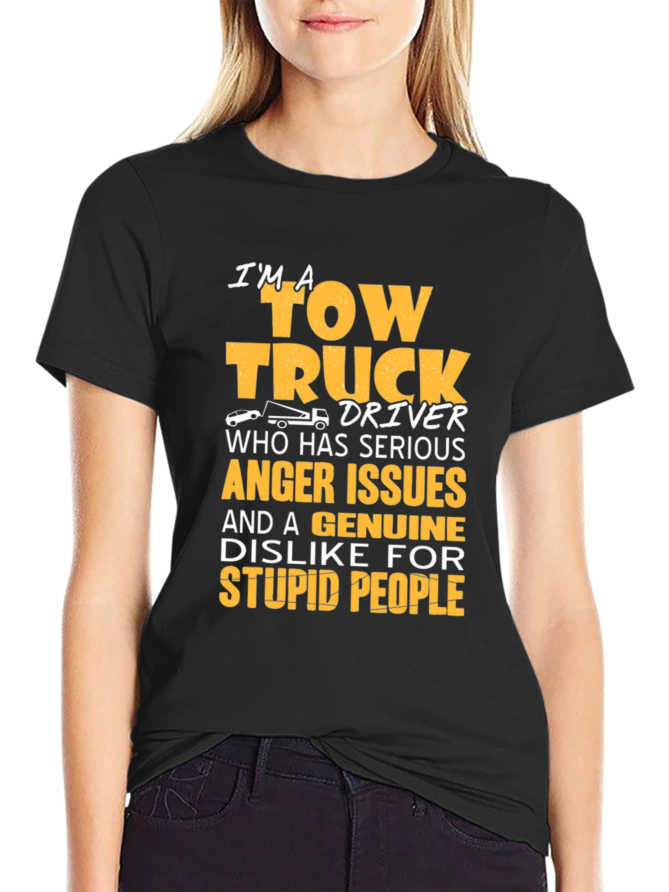 Tow Truck Driver T-Shirt - Anger Issues