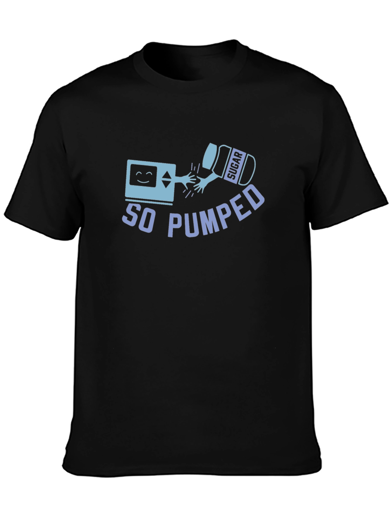 So Pumped Black T-Shirt - Diabetes Humor Tee