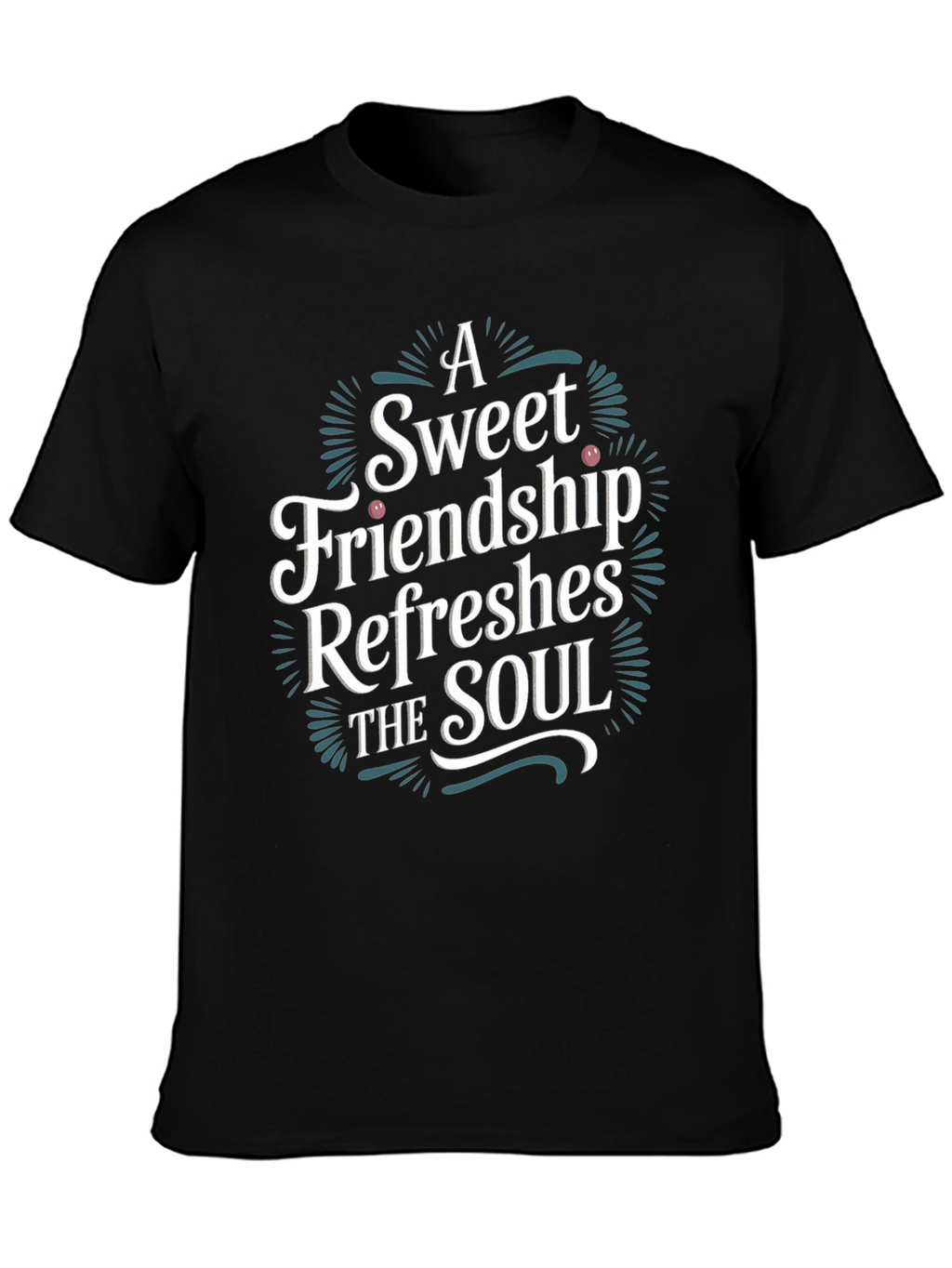 Friendship Refreshes Soul T-Shirt
