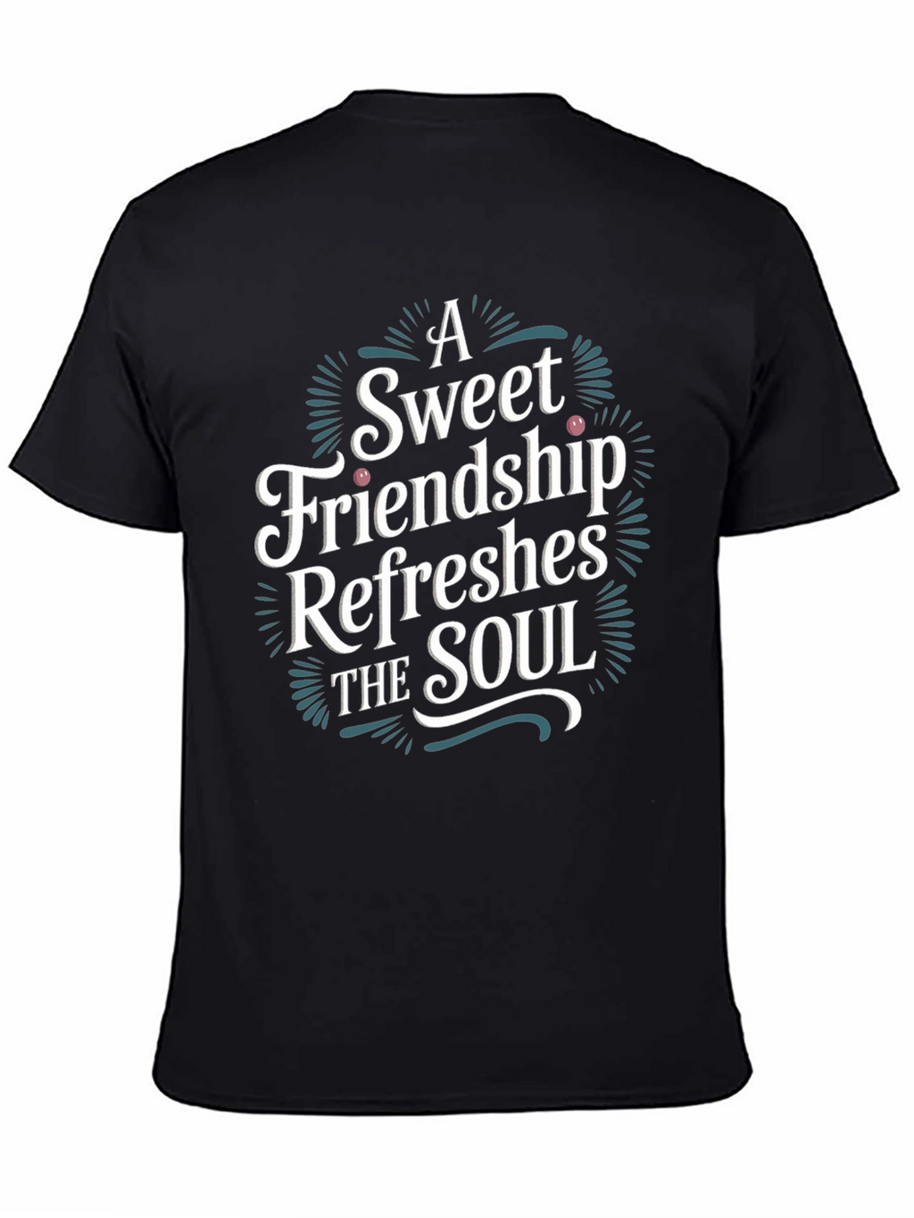 Friendship Refreshes Soul T-Shirt