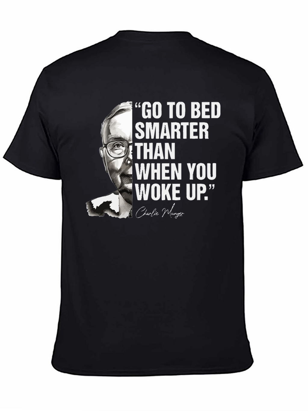 Go To Bed Smarter Charlie Munger T-Shirt