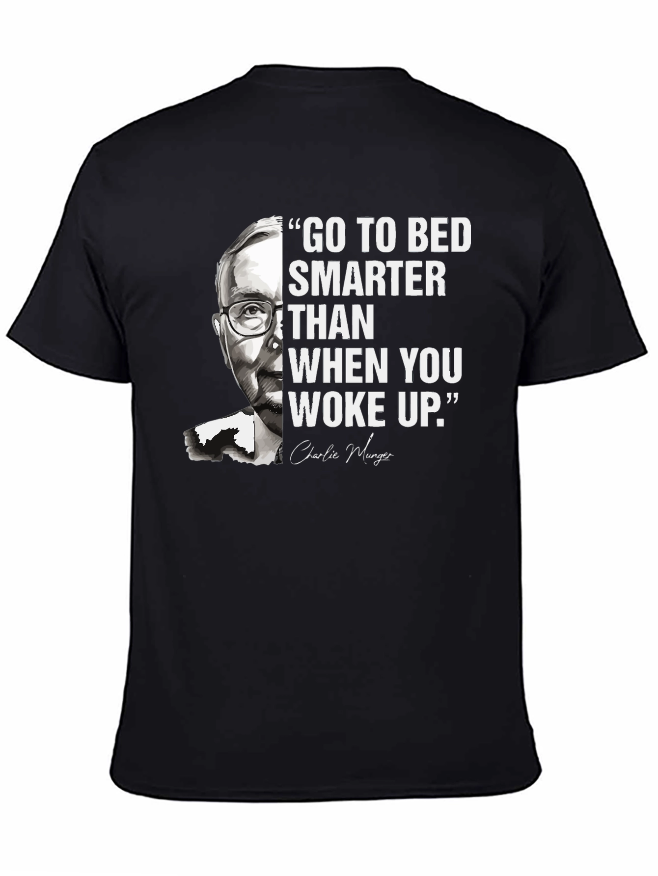 Go To Bed Smarter Charlie Munger T-Shirt