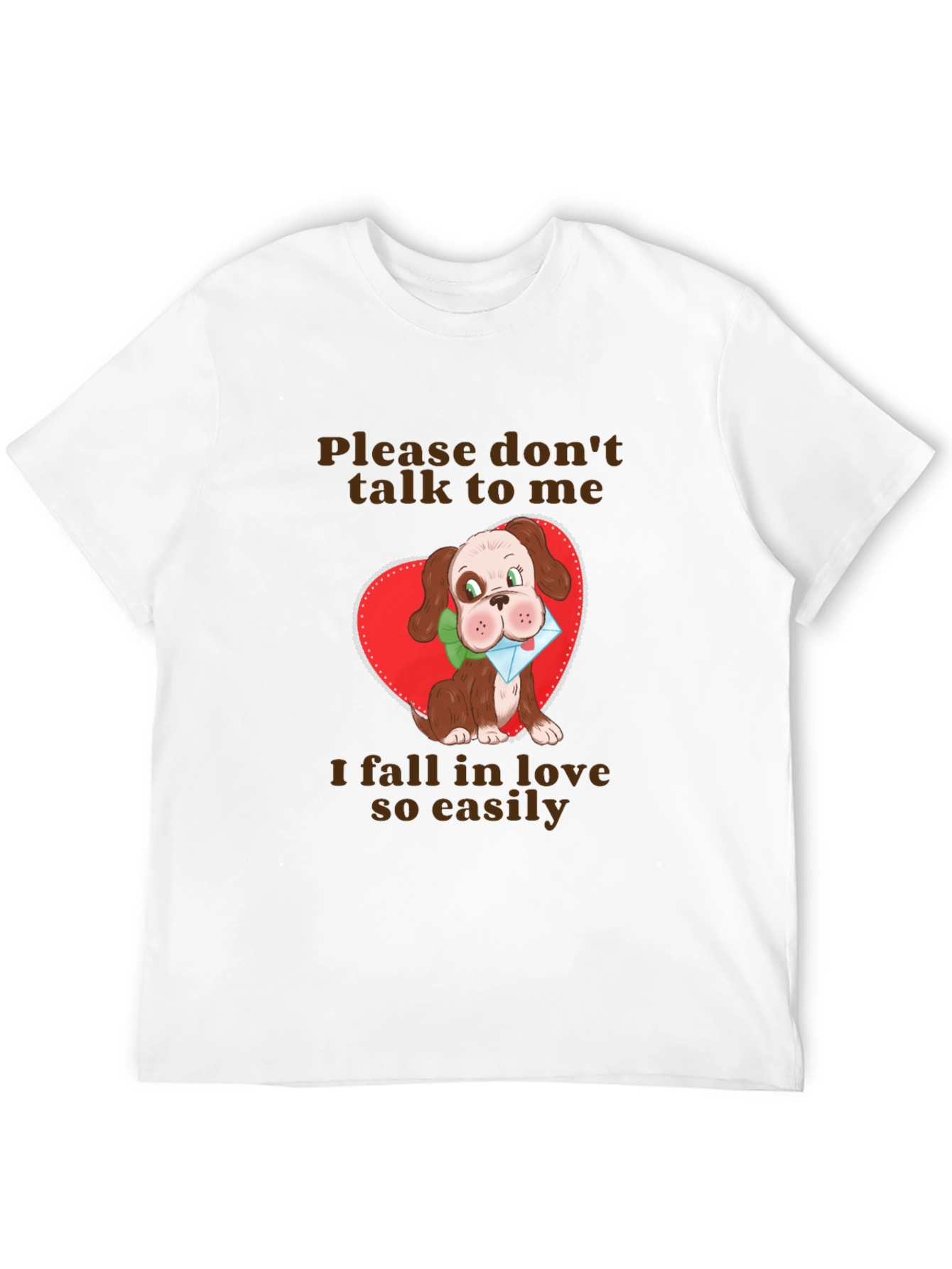 Cute Dog Graphic T-Shirt - Fall in Love Easily